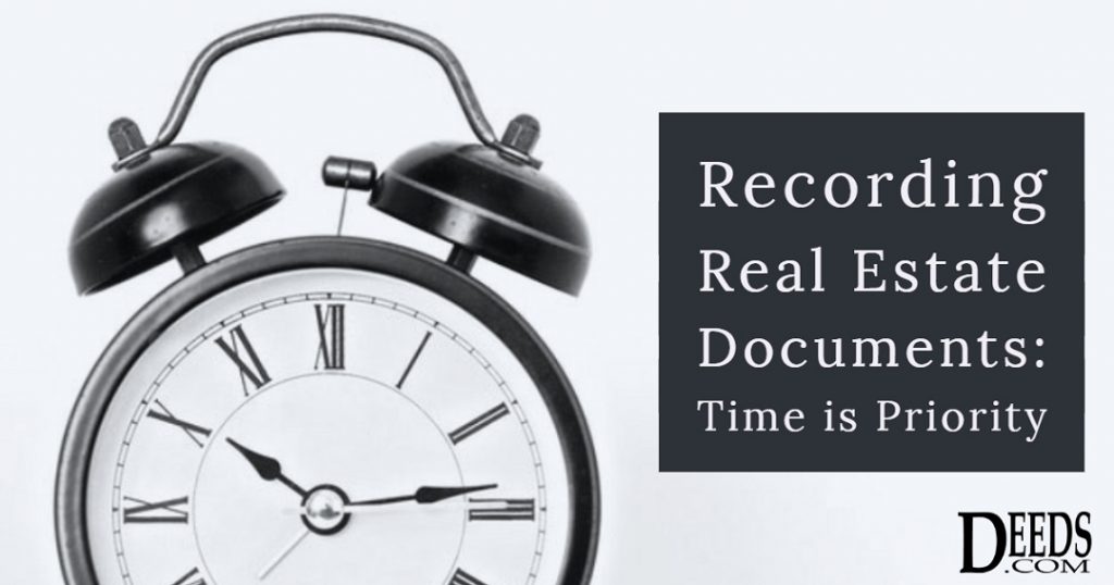Image of a clock. Captioned: Recording Real Estate Documents: Time is Priority