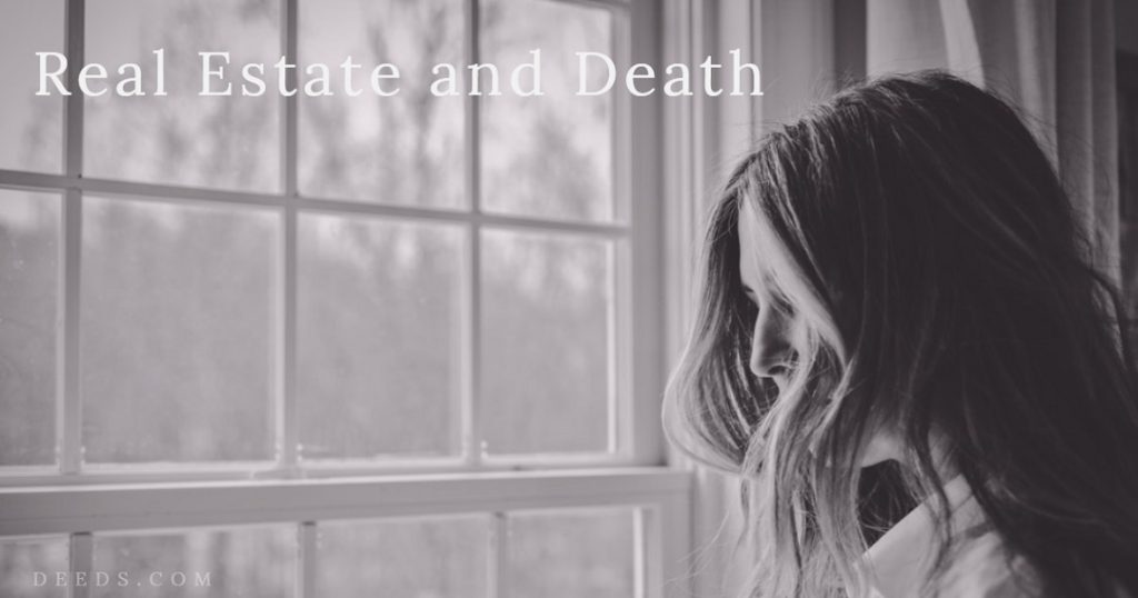 Image of a woman that looks sad standing next to a window inside a home. Captioned: Real Estate and Death.
