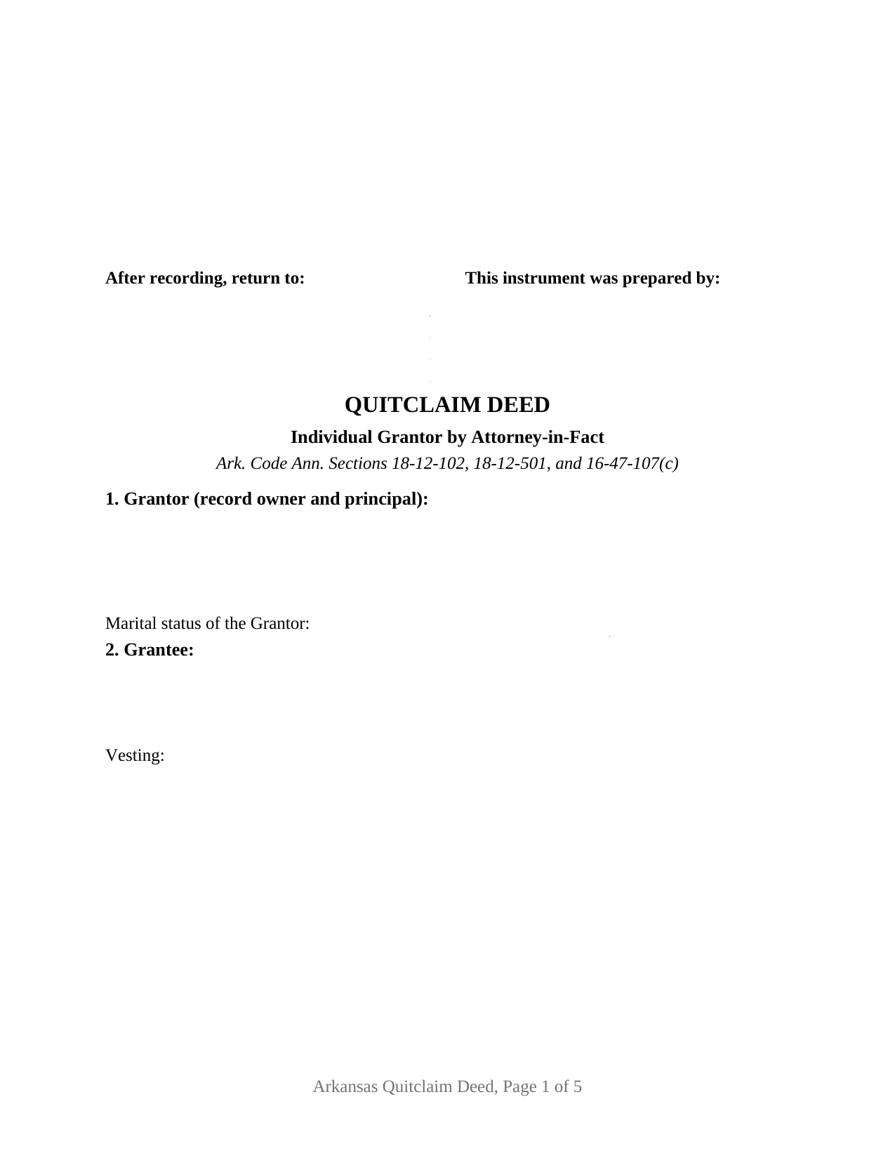 Arkansas Quitclaim Deed (Individual Grantor by Attorney-in-Fact)