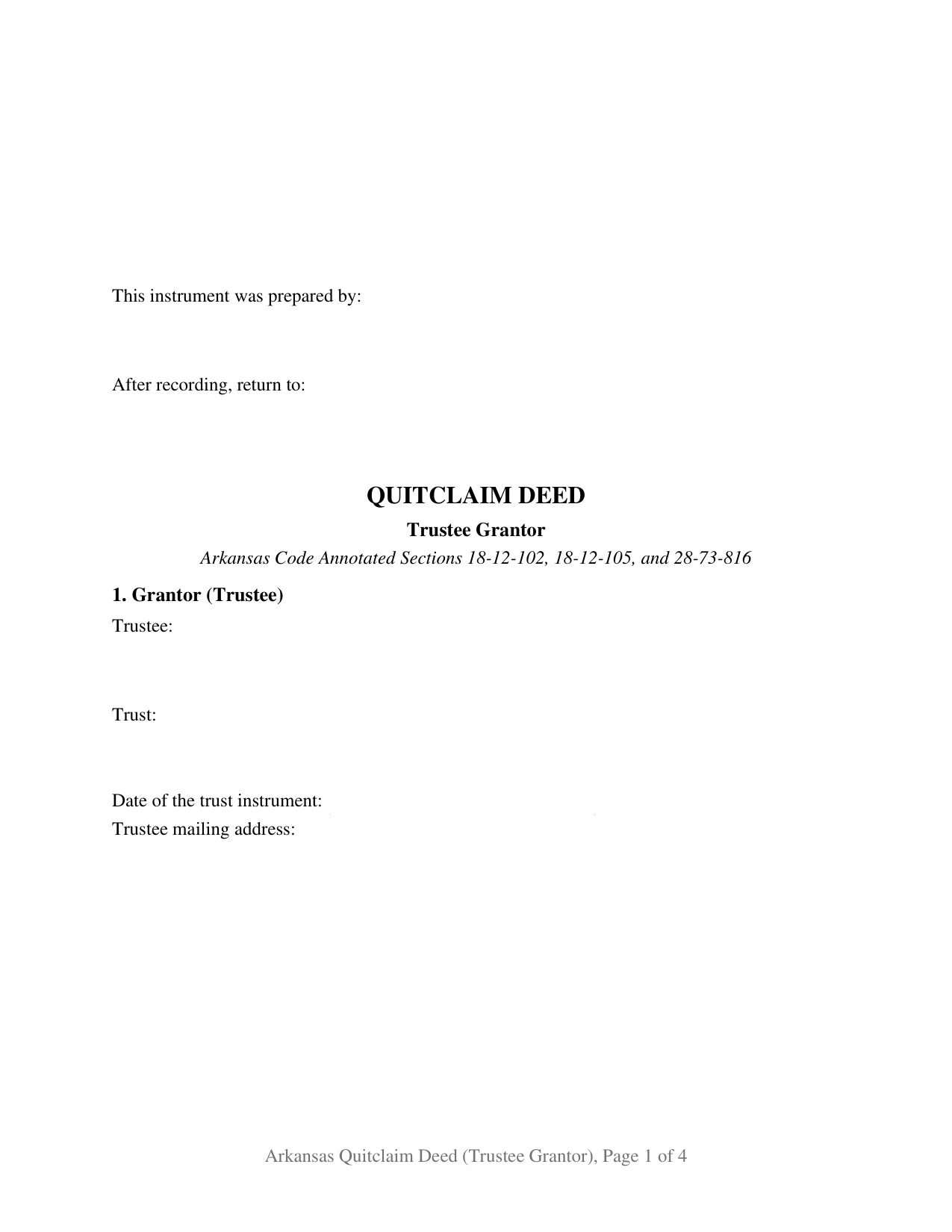 Arkansas Quitclaim Deed (Trustee Grantor)