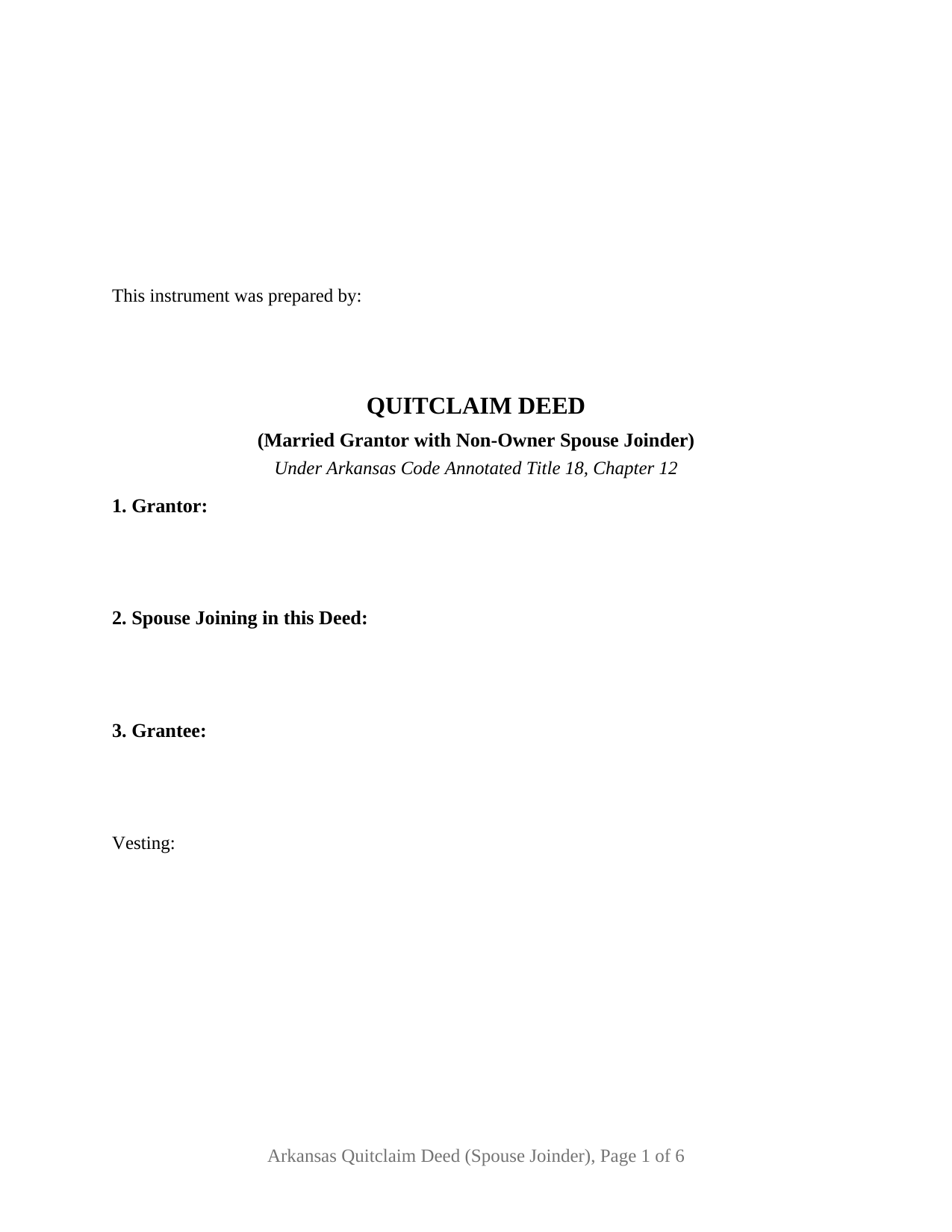 Arkansas Quitclaim Deed (Married Grantor with Non-Owner Spouse Joinder)
