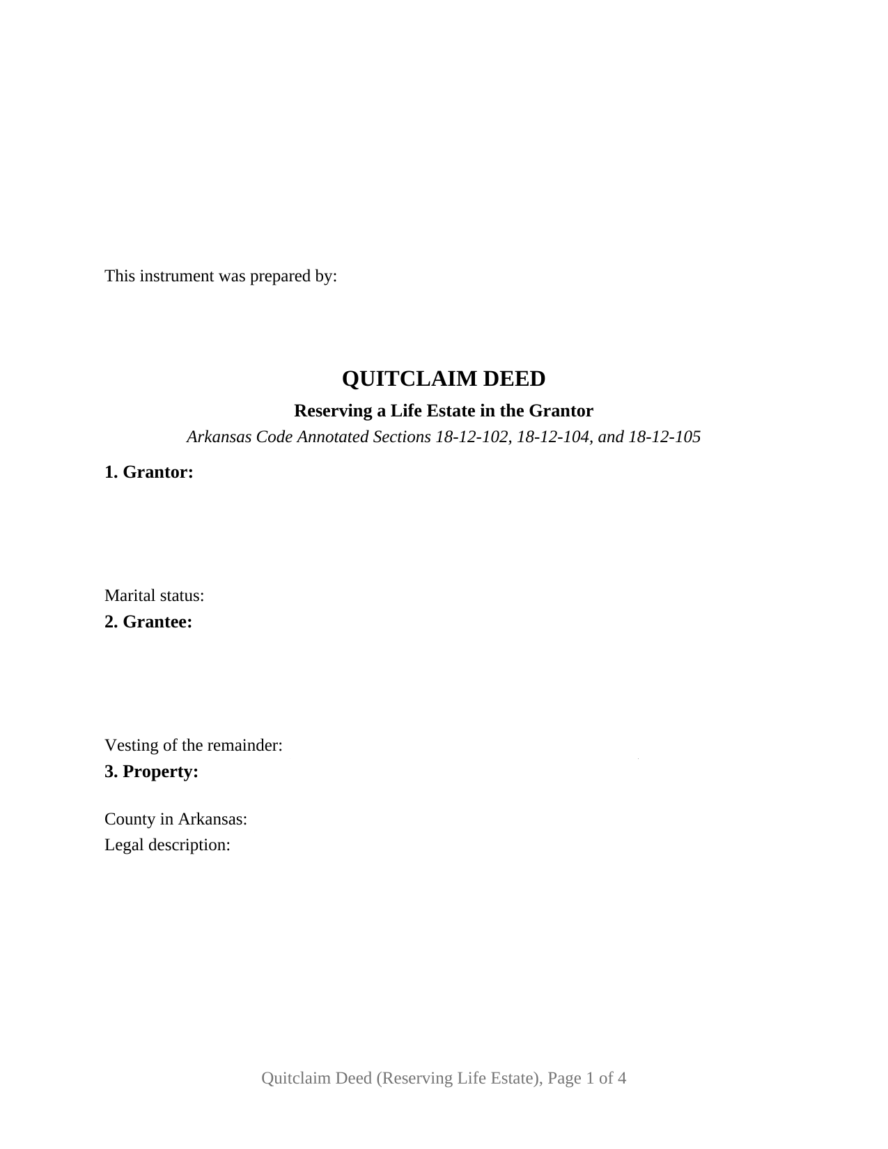 Arkansas Quitclaim Deed (Reserving Life Estate)