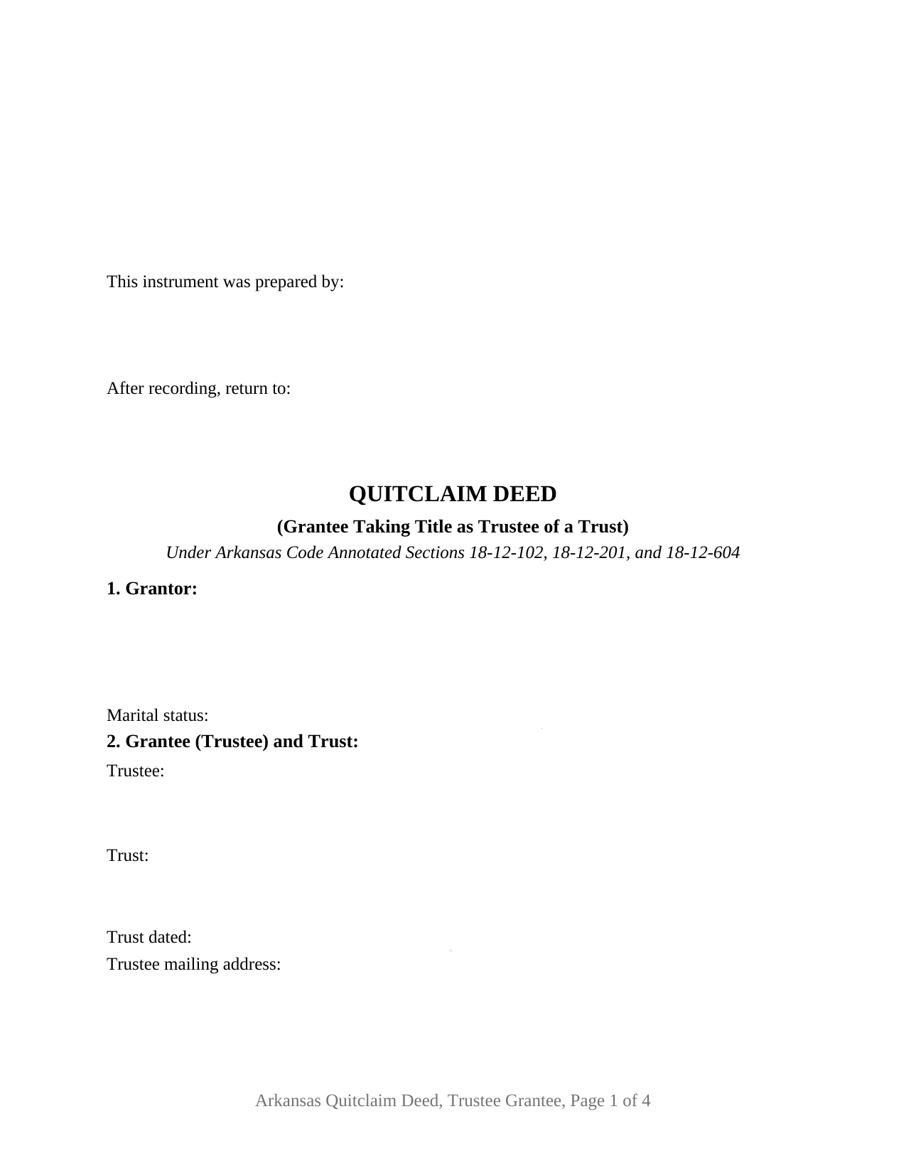 Arkansas Quitclaim Deed (Trustee Grantee)