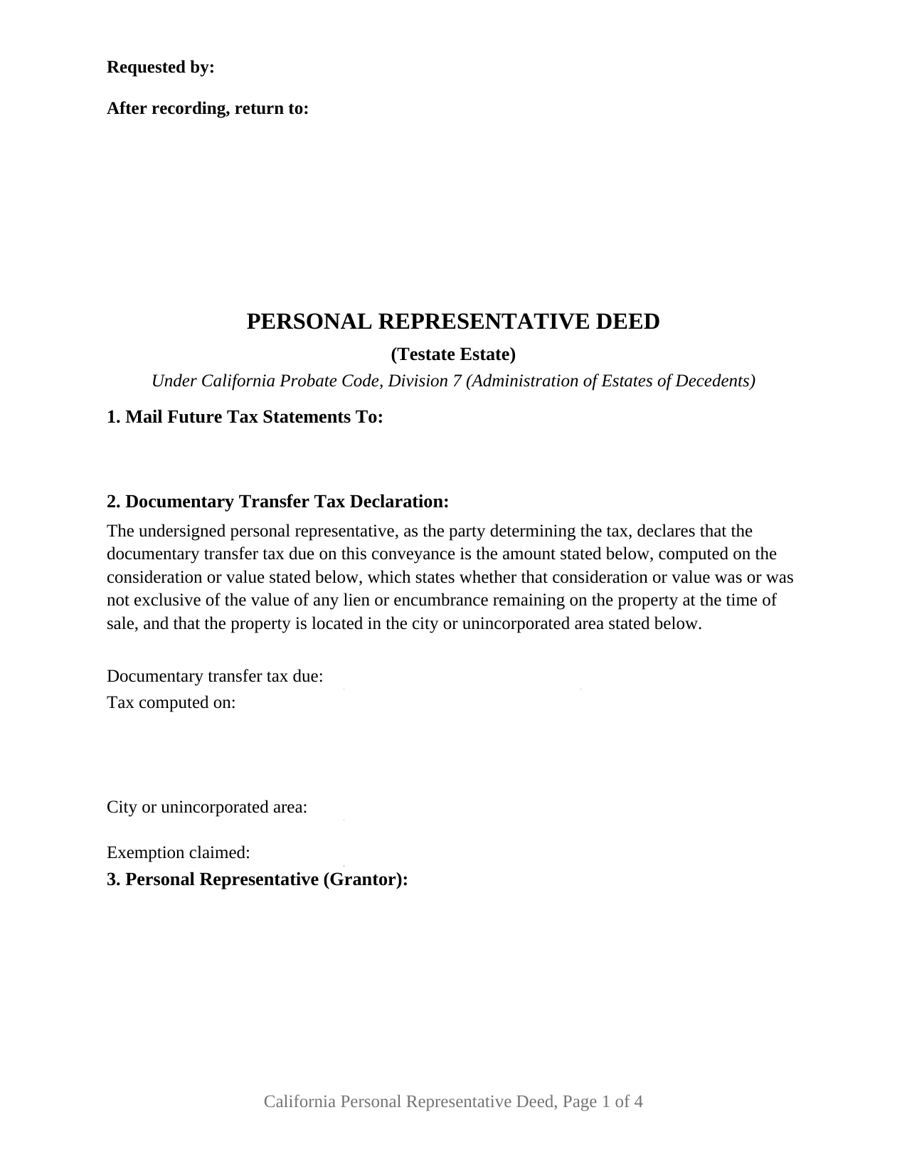 California Personal Representative Deed (Testate Estate)