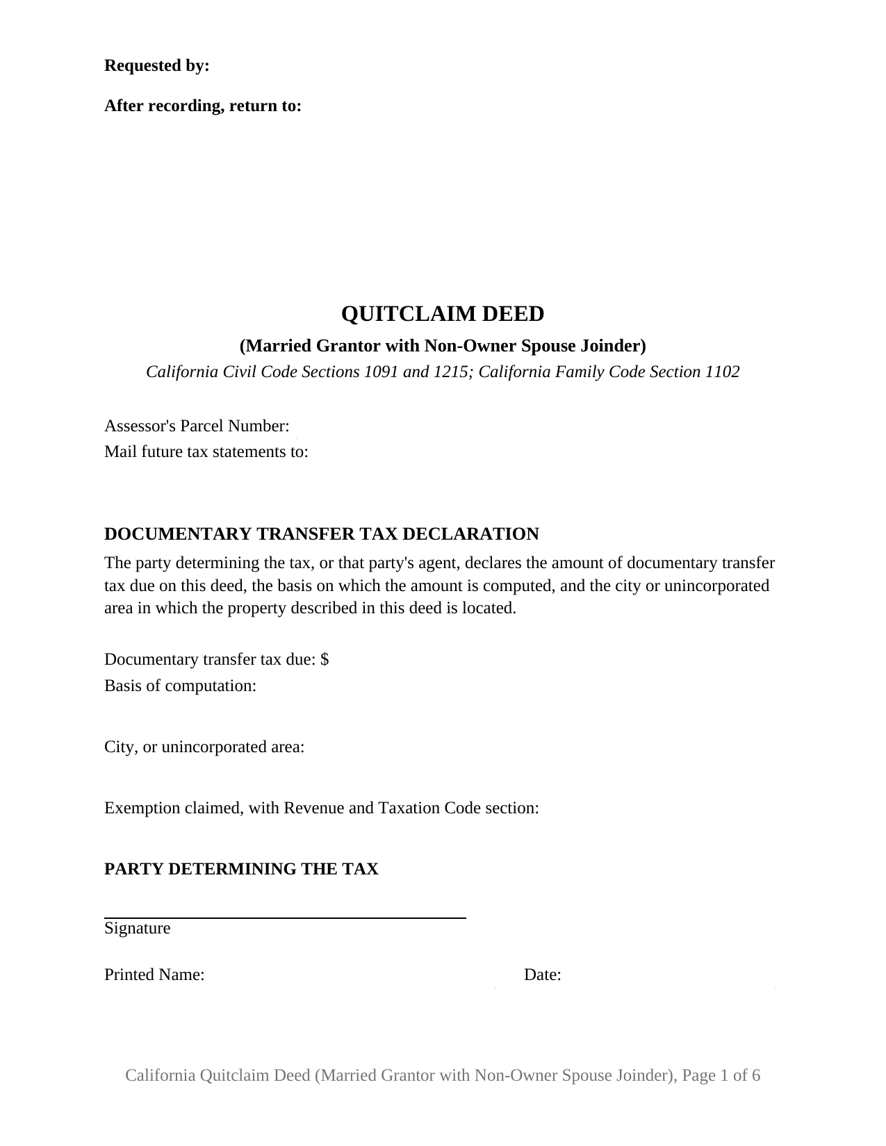 California Quitclaim Deed (Married Grantor with Non-Owner Spouse Joinder)