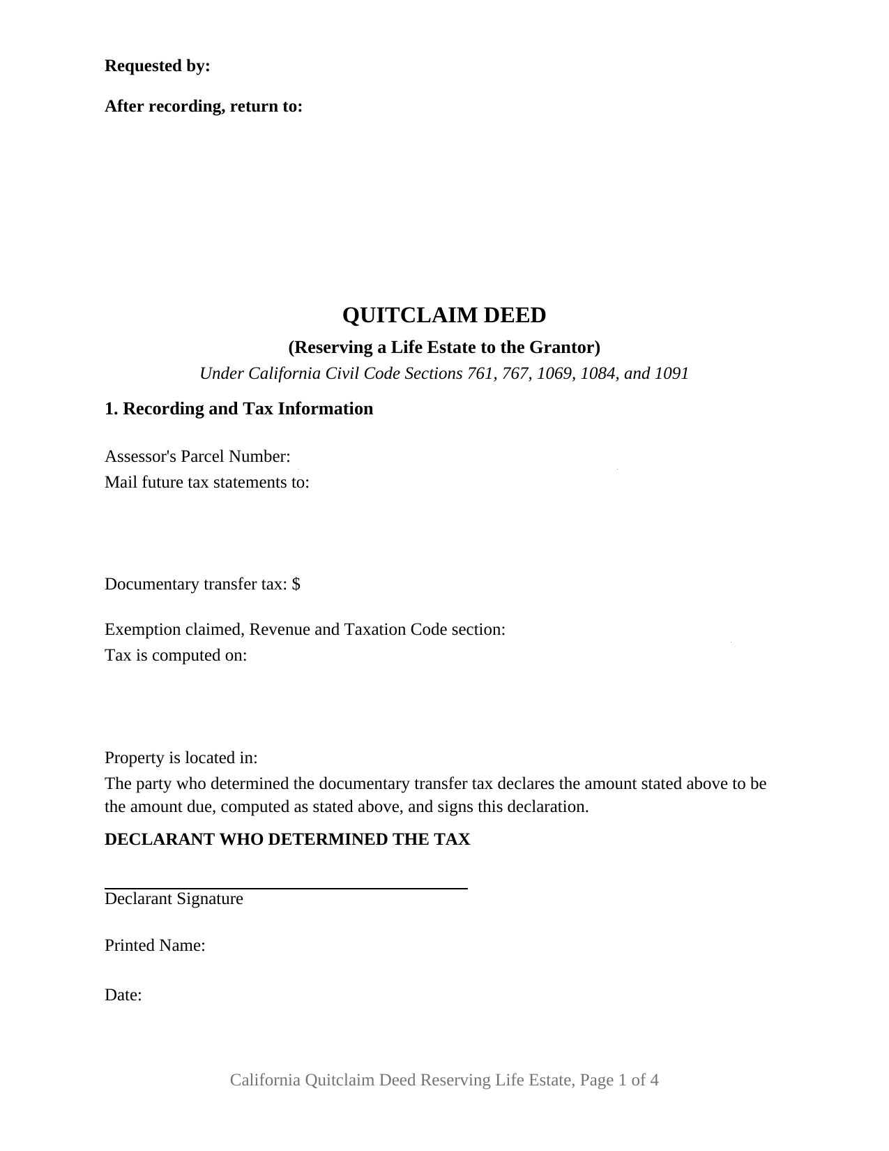 California Quitclaim Deed (Reserving Life Estate)