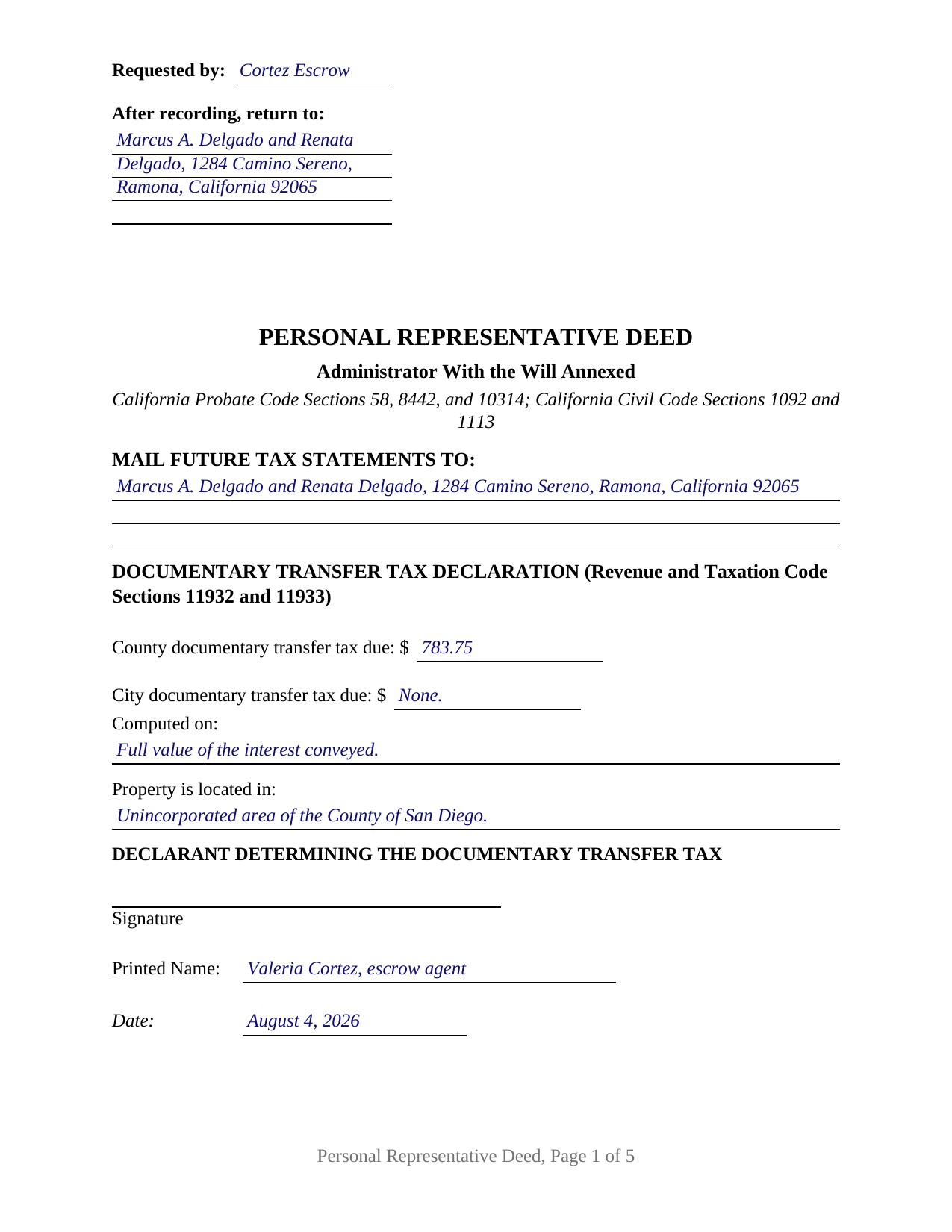 Santa Barbara County Completed Example of the Personal Representative Deed (Will Annexed) Document
