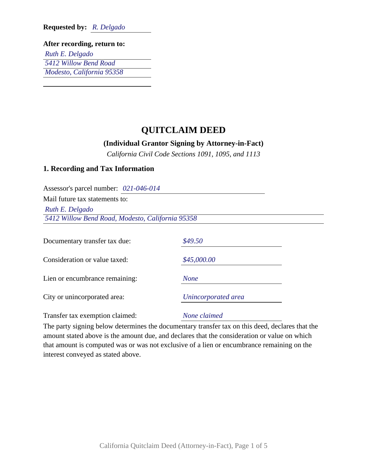 Trinity County Completed Example of the Quitclaim Deed (Individual Grantor by Attorney-in-Fact) Document