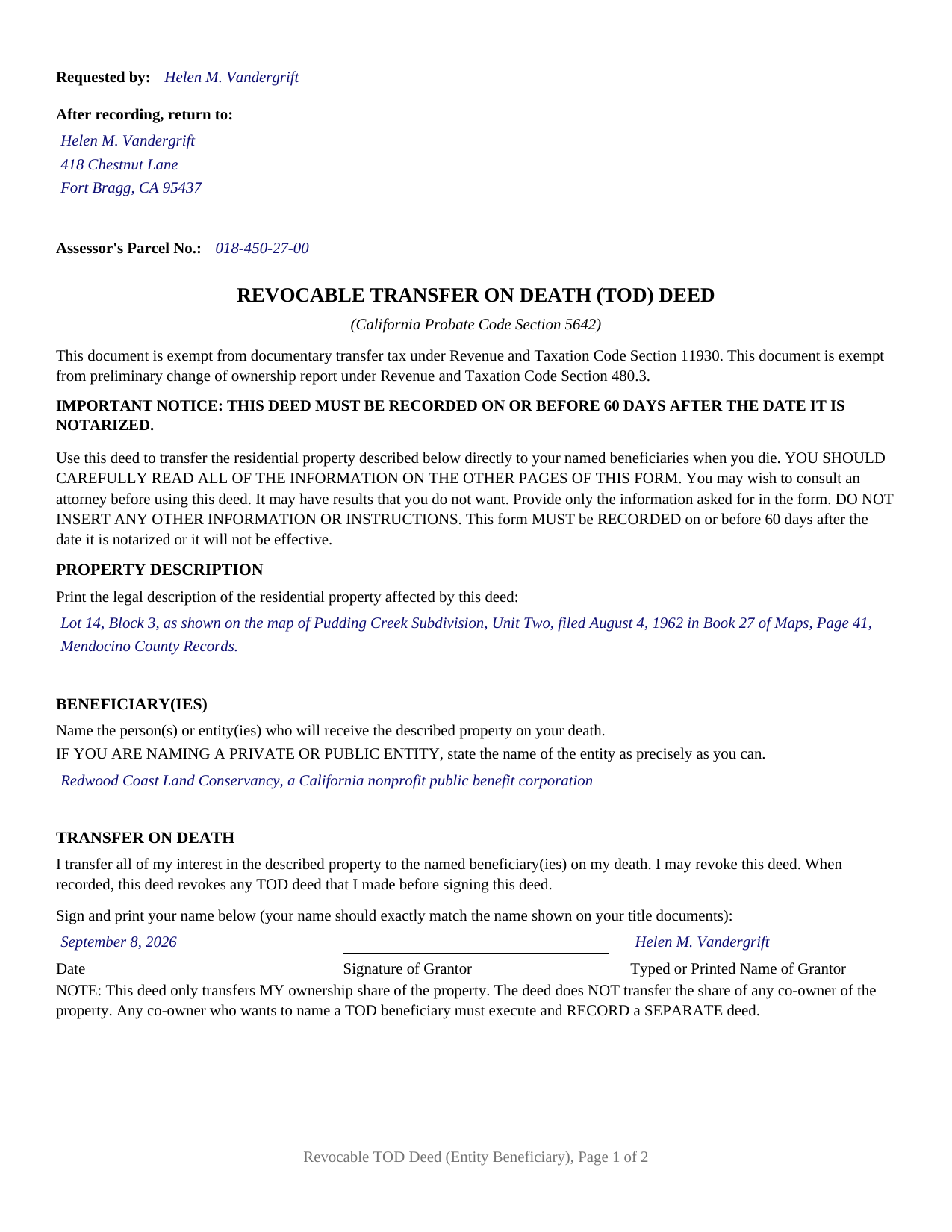 Yuba County Completed Example of the Revocable Transfer on Death Deed (Entity Beneficiary) Document