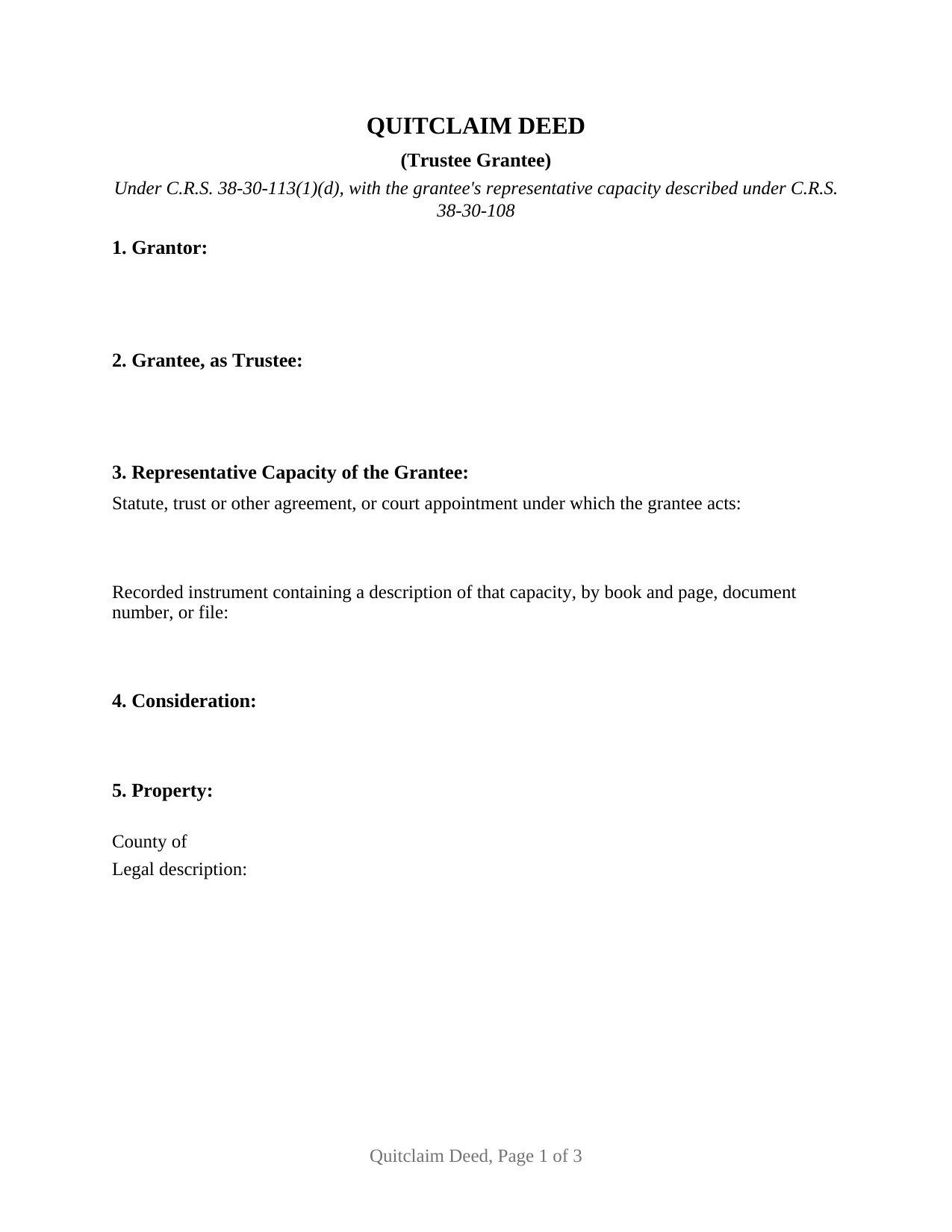 Colorado Quitclaim Deed (Trustee Grantee)