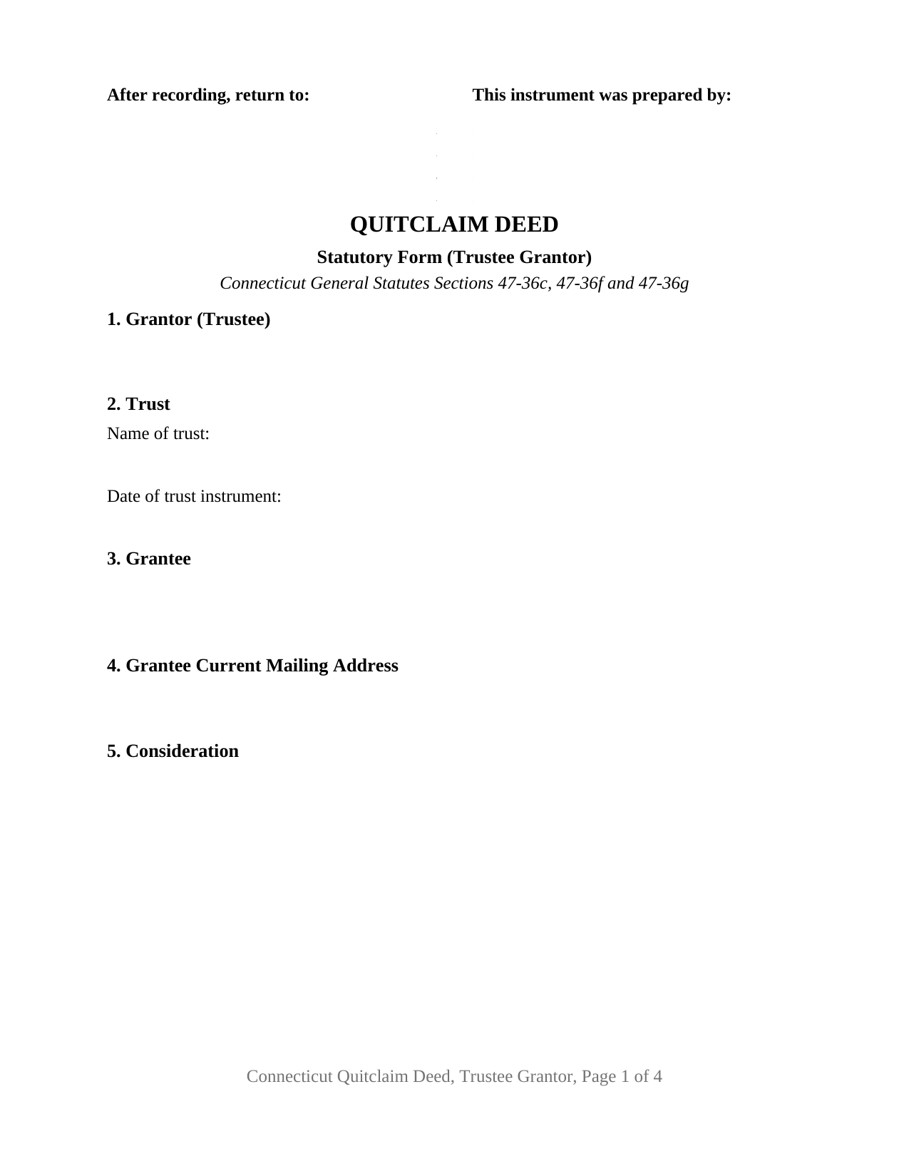 Connecticut Quitclaim Deed (Trustee Grantor)