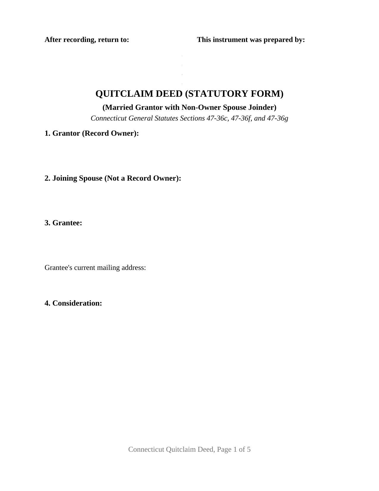 Connecticut Quitclaim Deed (Married Grantor with Non-Owner Spouse Joinder)