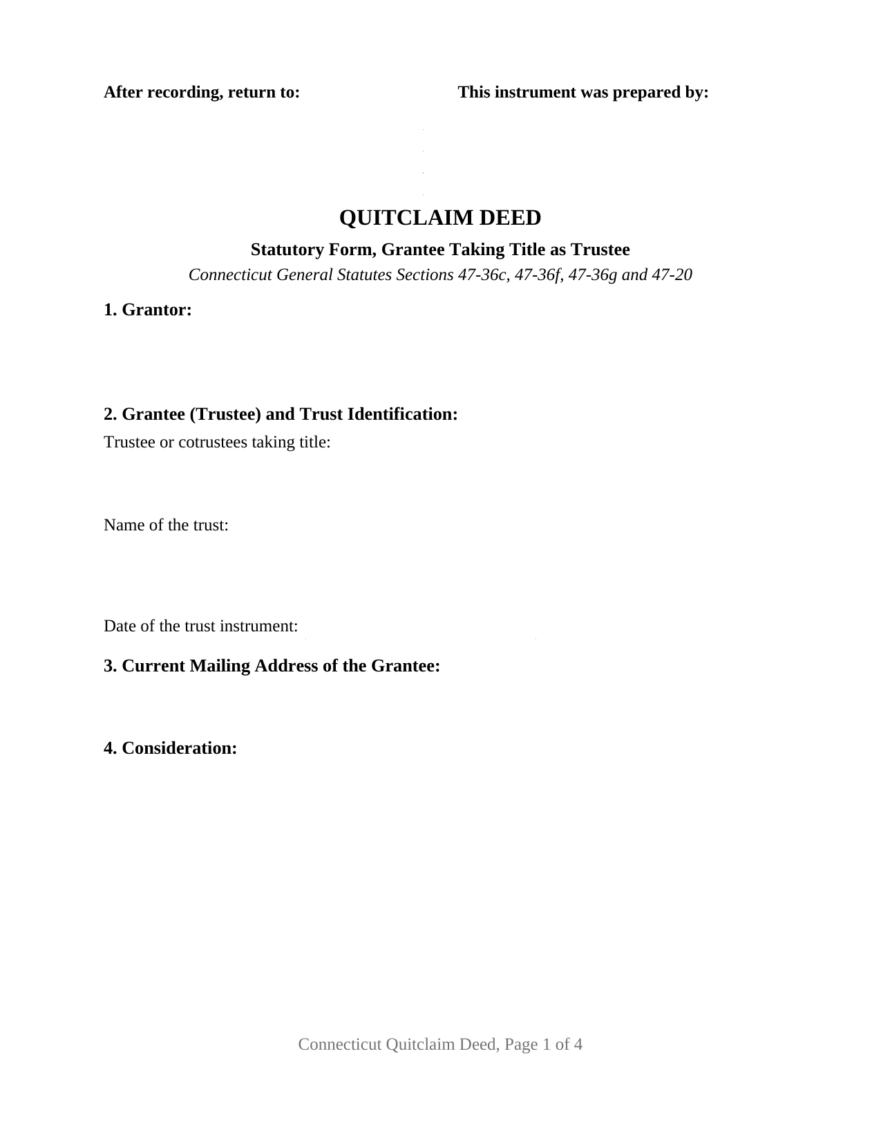 Connecticut Quitclaim Deed (Trustee Grantee)