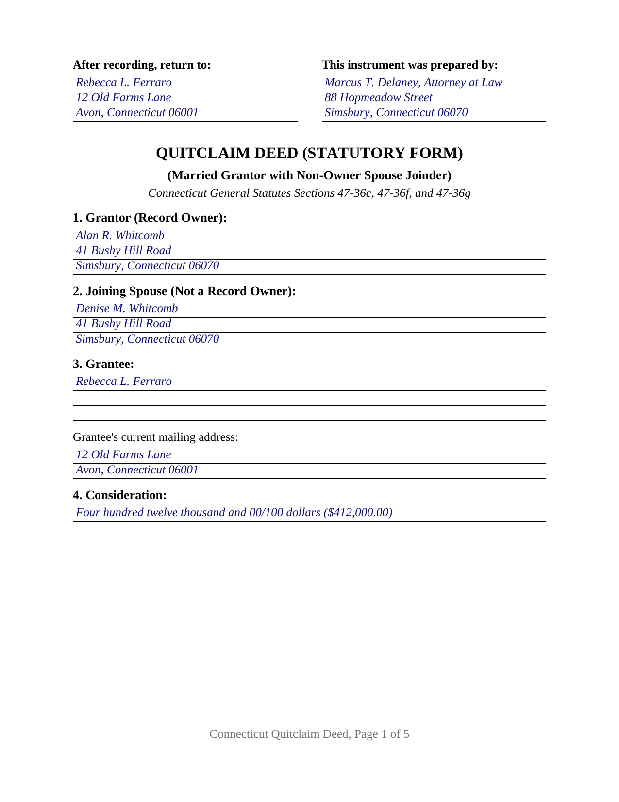 Middlesex County Completed Example of the Quitclaim Deed (Married Grantor with Non-Owner Spouse Joinder) Document