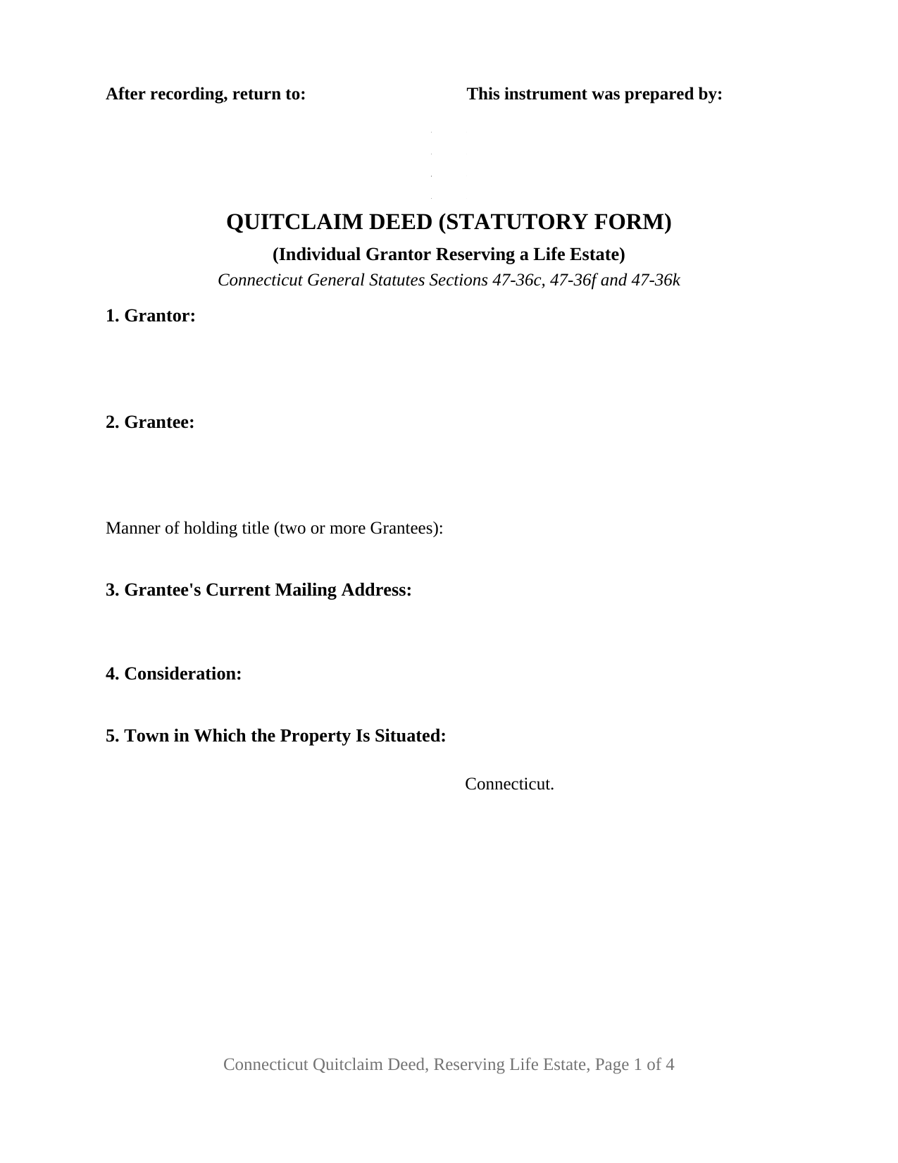Tolland County Quitclaim Deed (Reserving Life Estate) Form