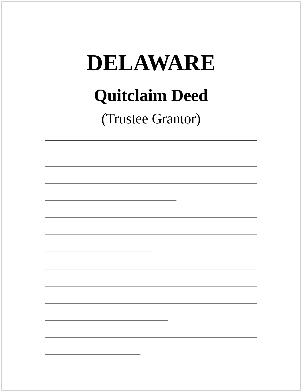 Delaware Quitclaim Deed (Trustee Grantor)