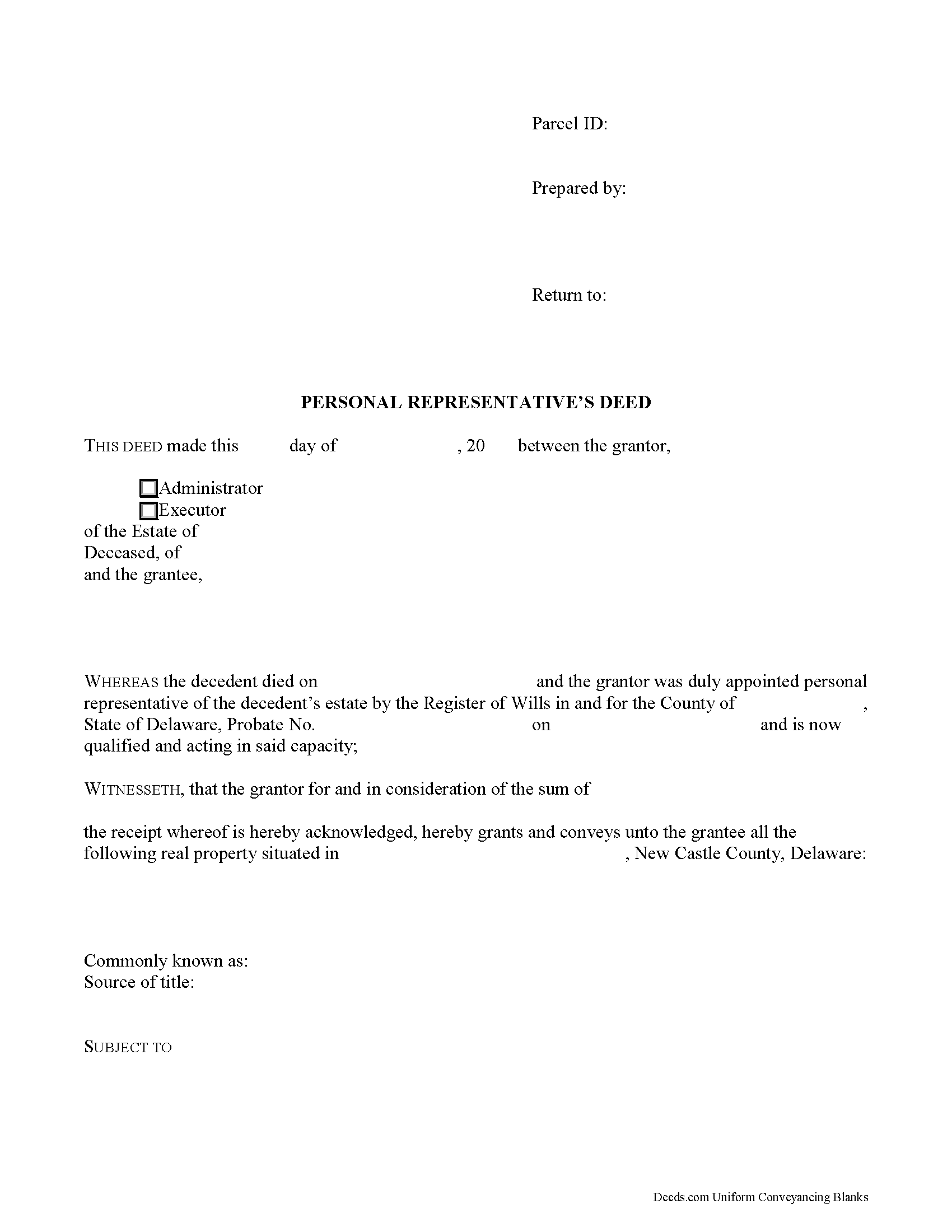 New Castle County Personal Representative Deed Form