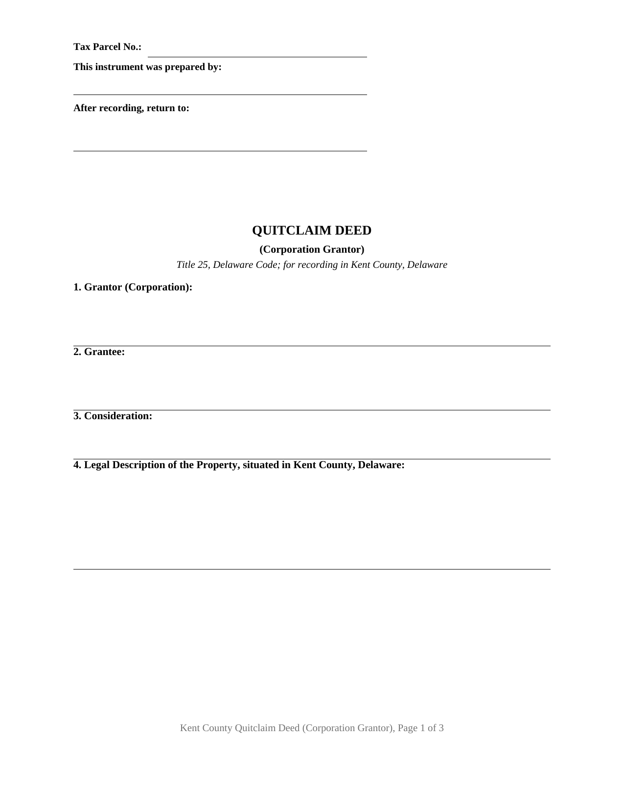 Kent County Kent County Quitclaim Deed (Corporation Grantor) Form