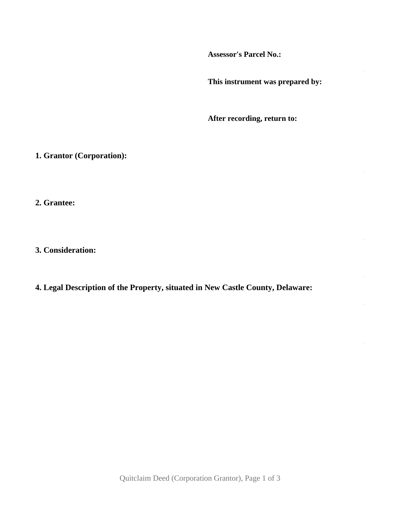 New Castle County New Castle County Quitclaim Deed (Corporation Grantor) Form