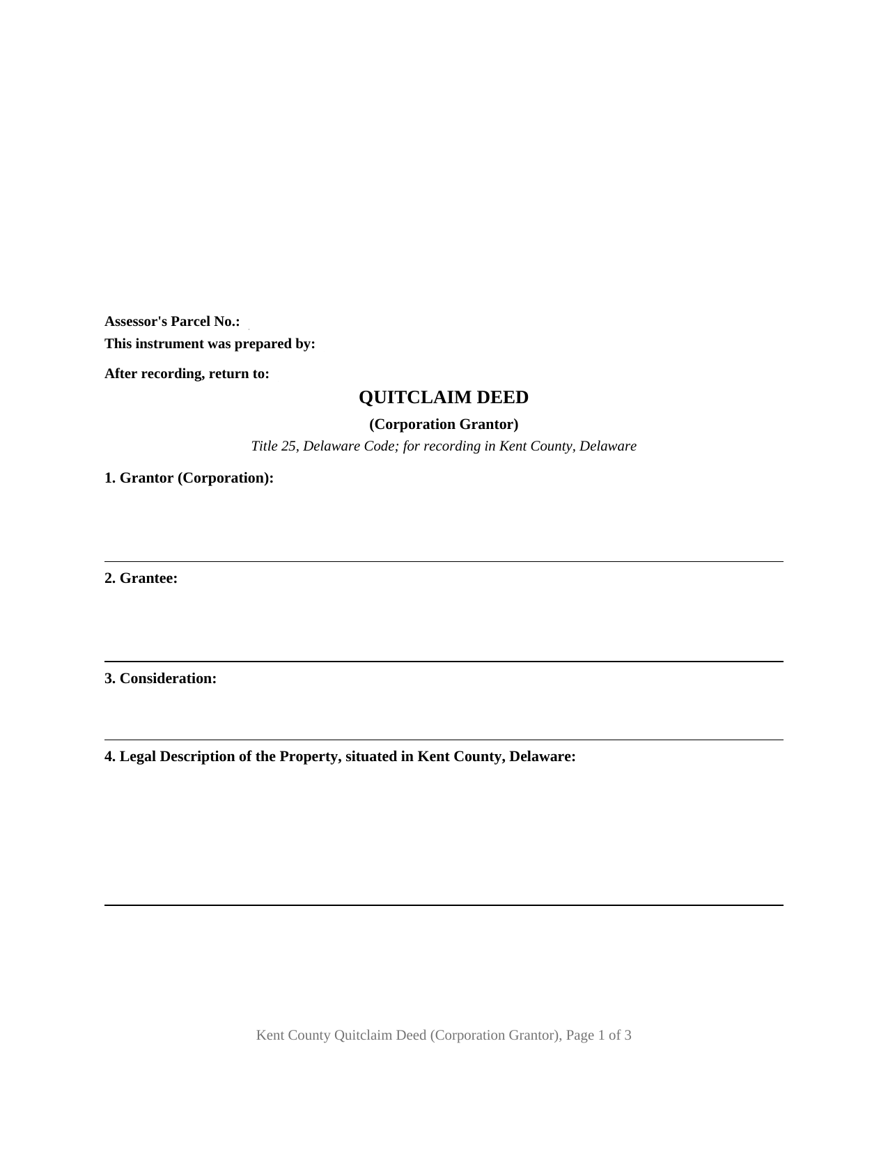 Kent County Kent County Quitclaim Deed (Corporation Grantor) Form