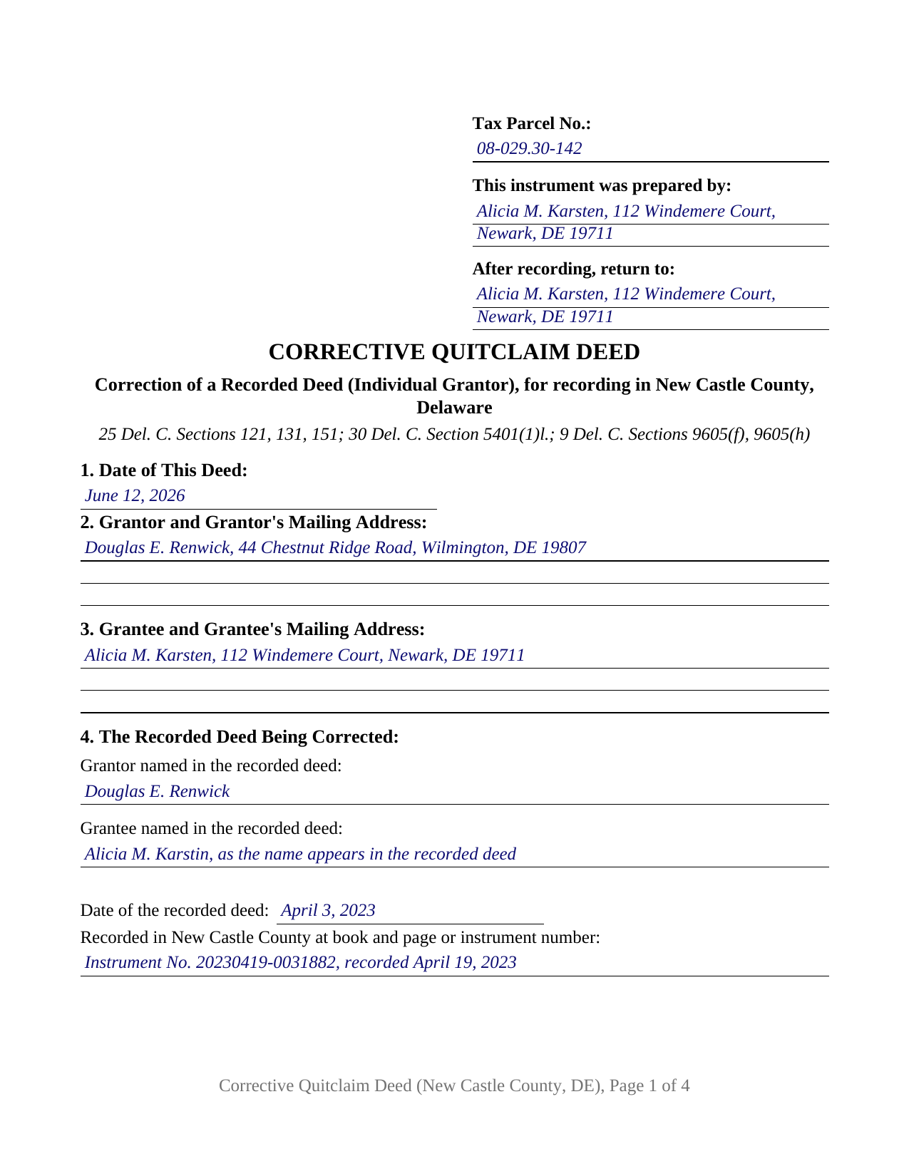 New Castle County New Castle County Completed Example of the Quitclaim Deed (Corrective) Document
