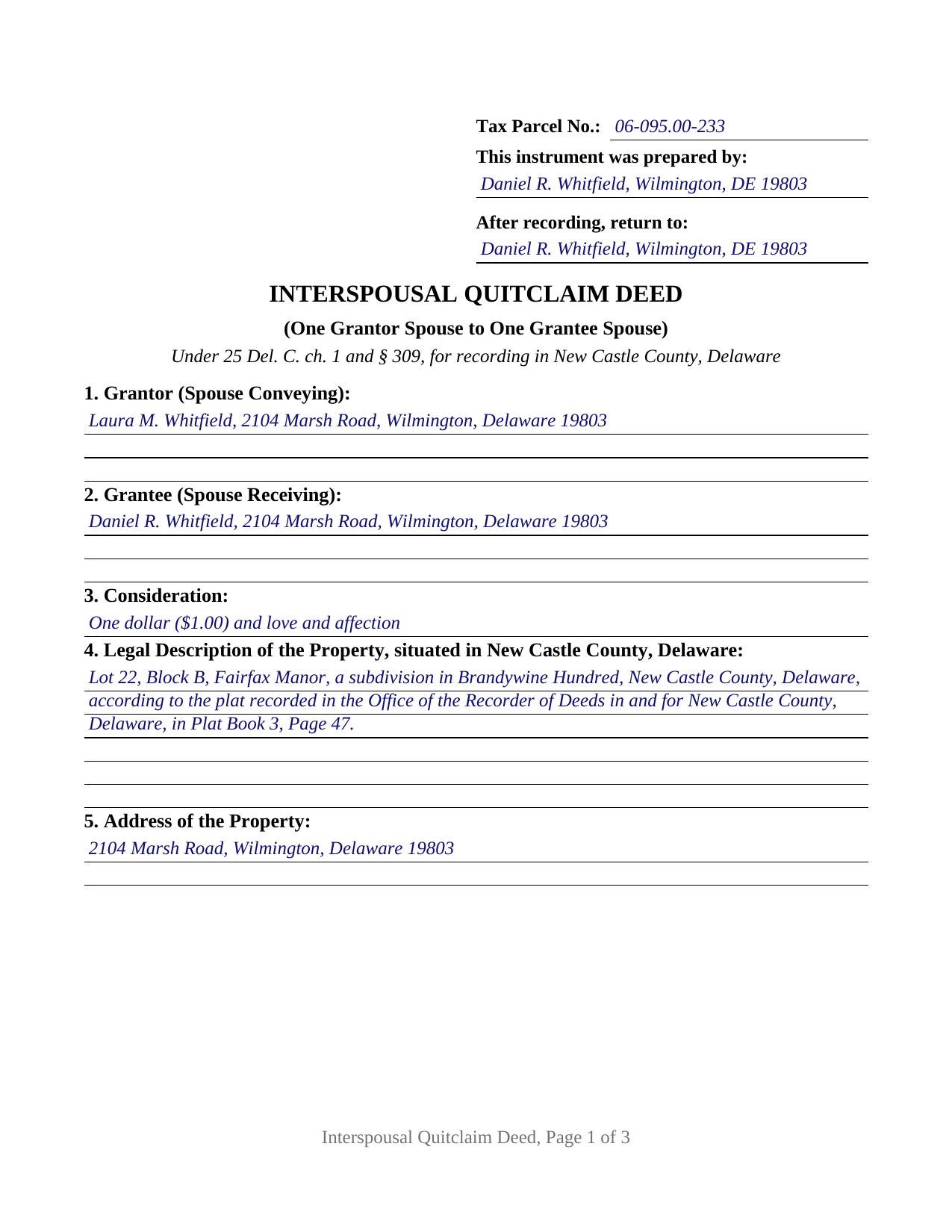 New Castle County New Castle County Completed Example of the Quitclaim Deed (Interspousal) Document