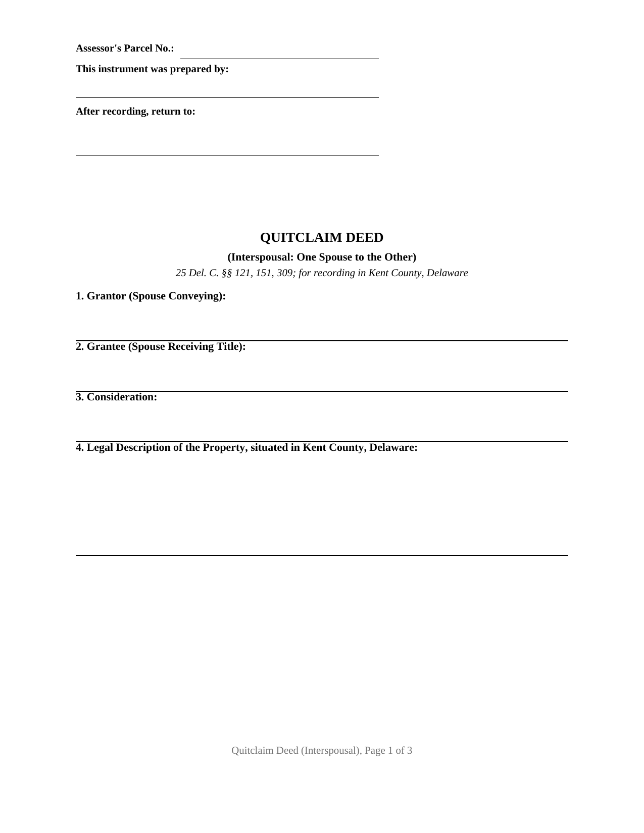 Kent County Kent County Quitclaim Deed (Interspousal) Form