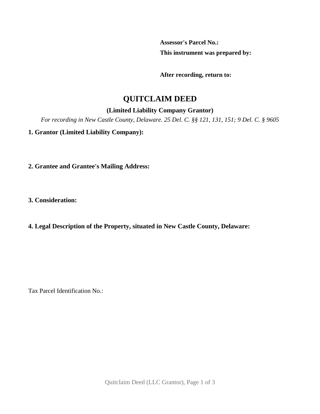 New Castle County New Castle County Quitclaim Deed (LLC Grantor) Form