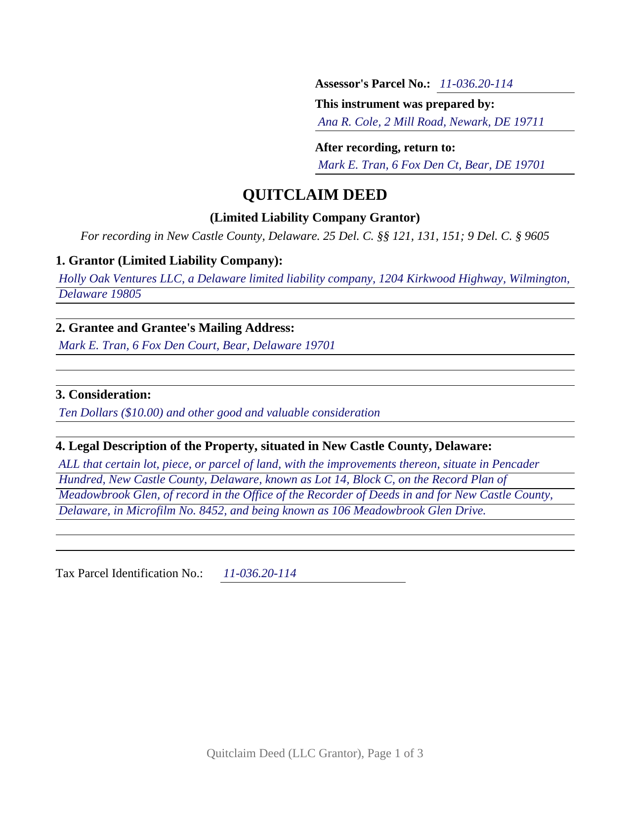 New Castle County New Castle County Completed Example of the Quitclaim Deed (LLC Grantor) Document