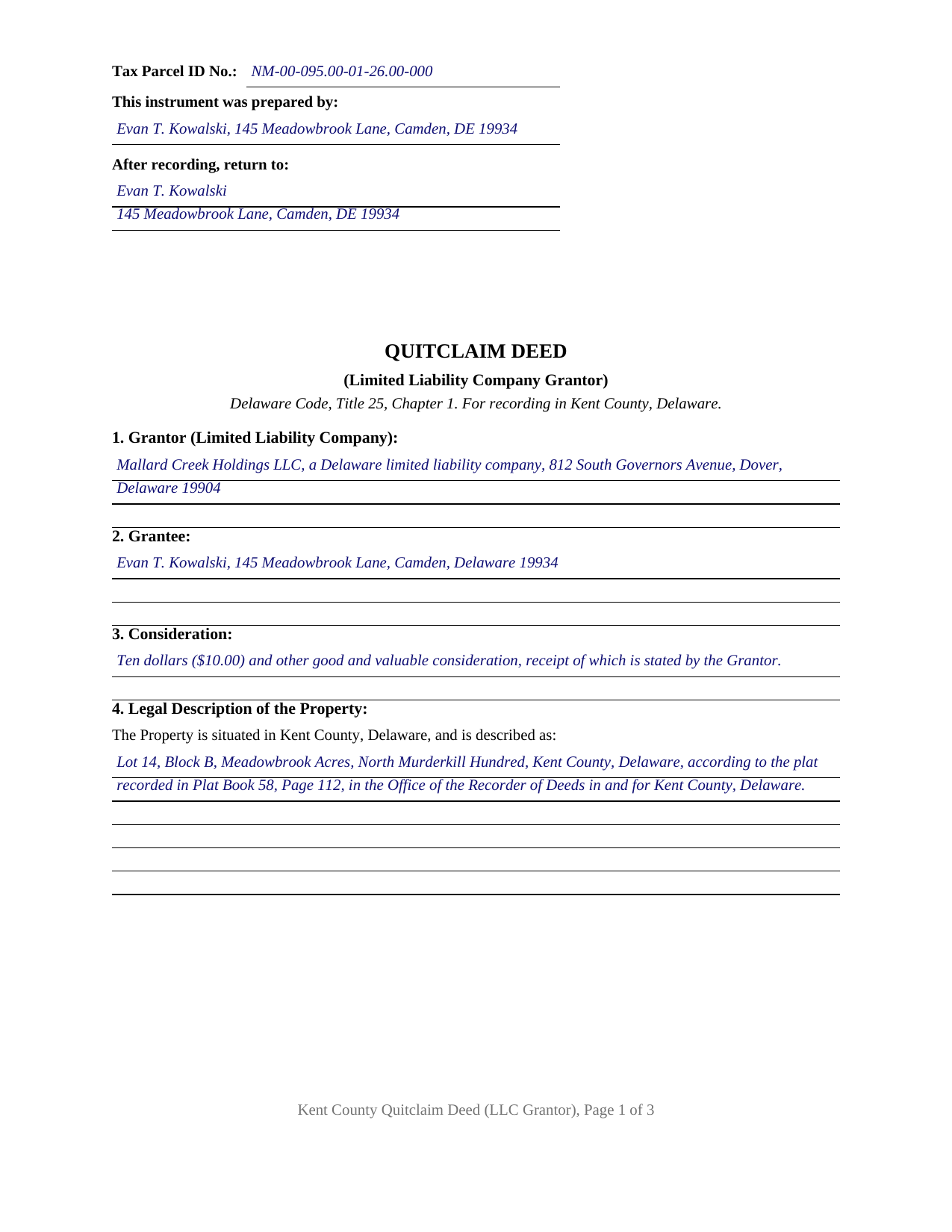 Kent County Kent County Completed Example of the Quitclaim Deed (LLC Grantor) Document