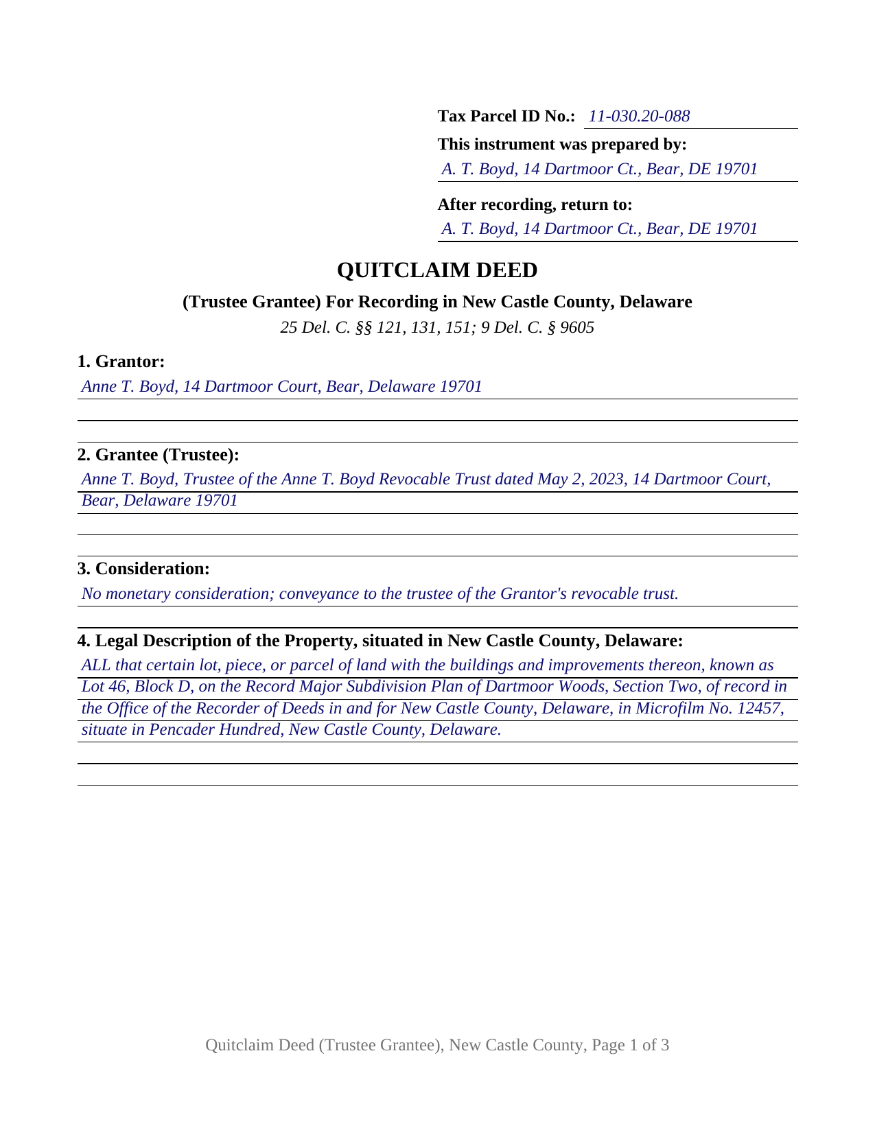 New Castle County New Castle County Completed Example of the Quitclaim Deed (Trustee Grantee) Document