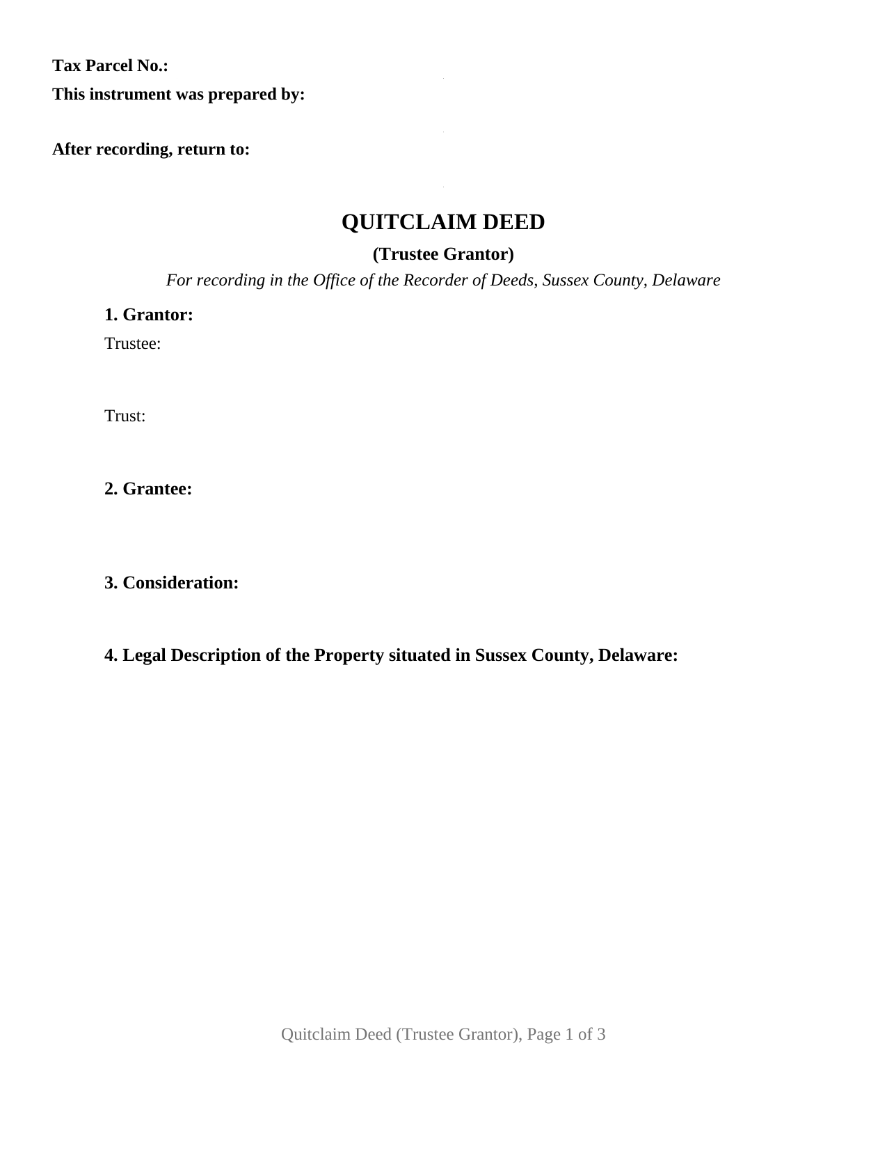 Sussex County Sussex County Quitclaim Deed (Trustee Grantor) Form