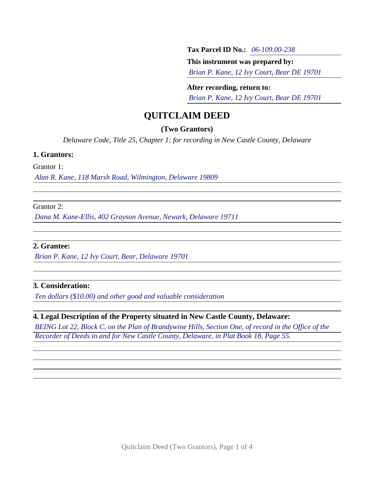 New Castle County New Castle County Completed Example of the Quitclaim Deed (Two Grantors) Document
