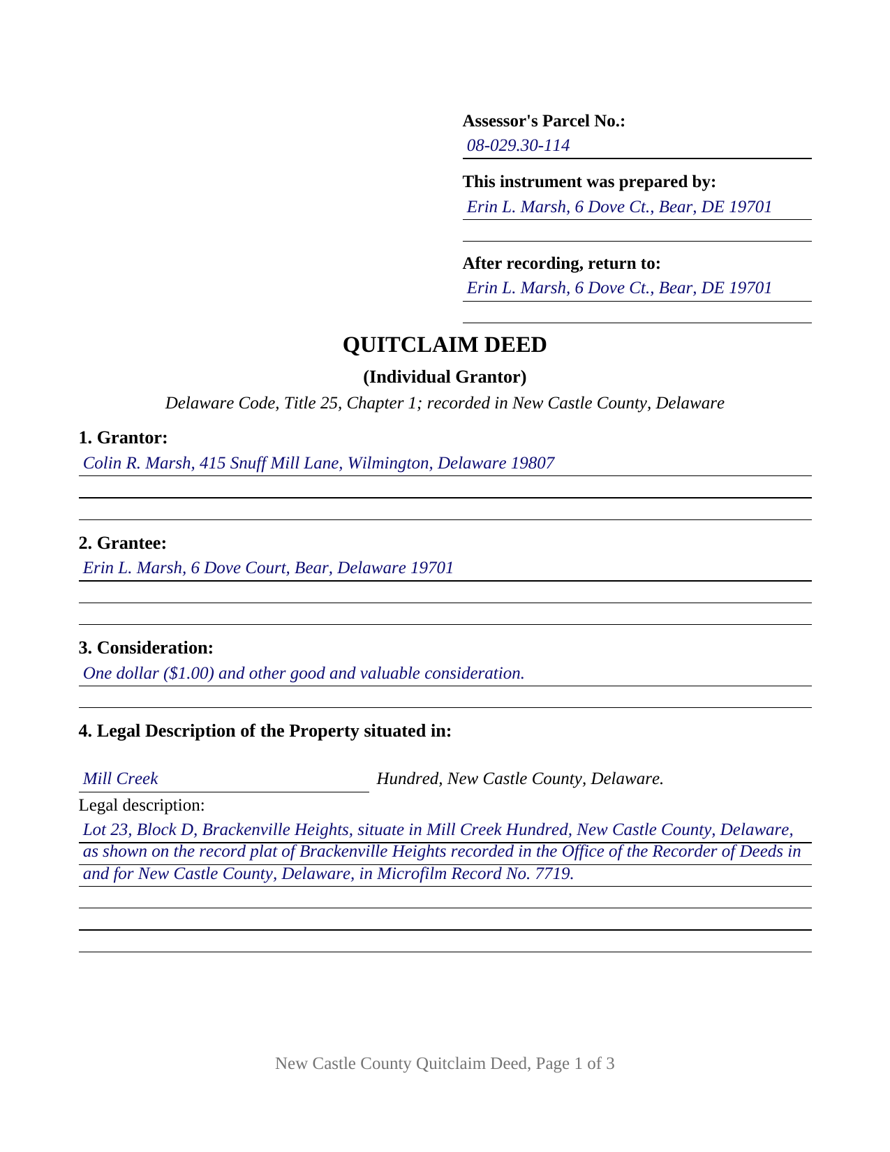 New Castle County New Castle County Completed Example of the Quitclaim Deed Document