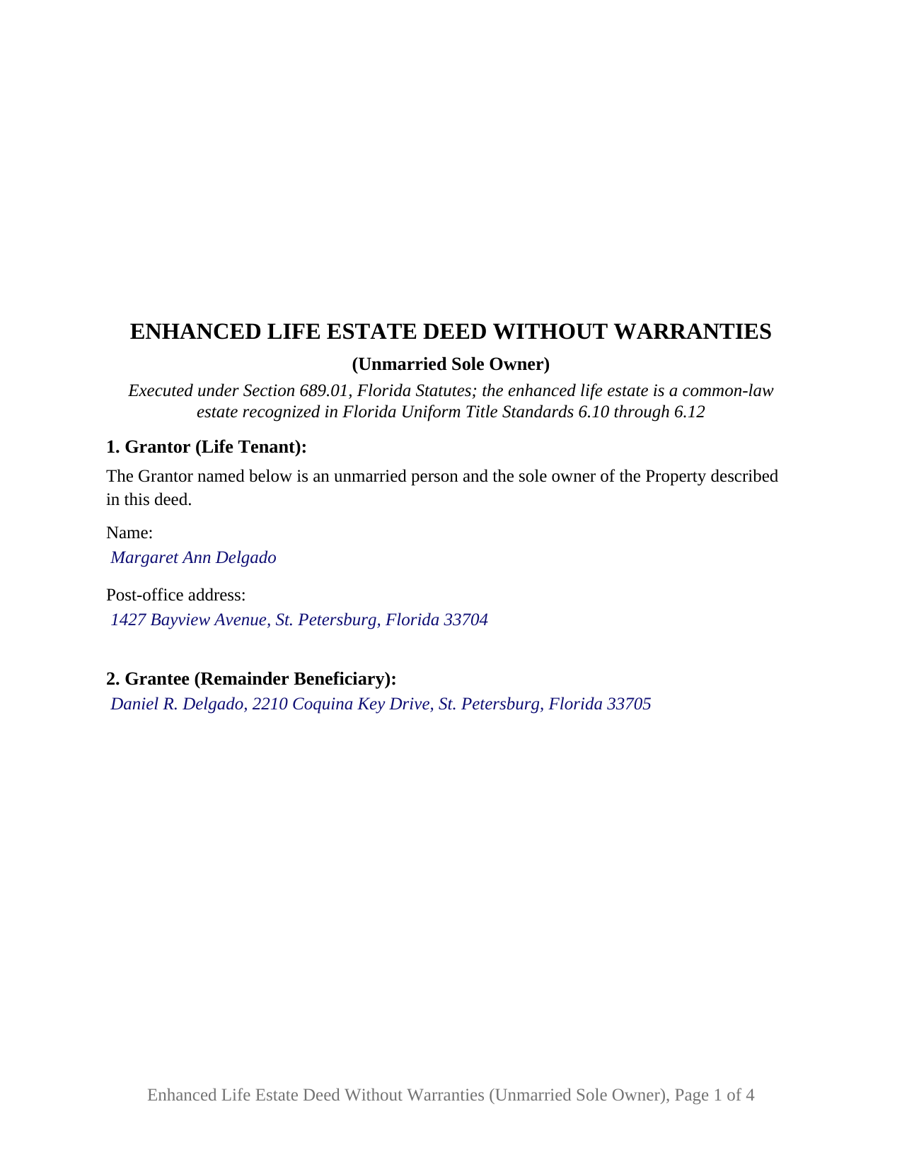 Glades County Completed Example of the Enhanced Life Estate Deed Without Warranties (Unmarried Sole Owner) Document