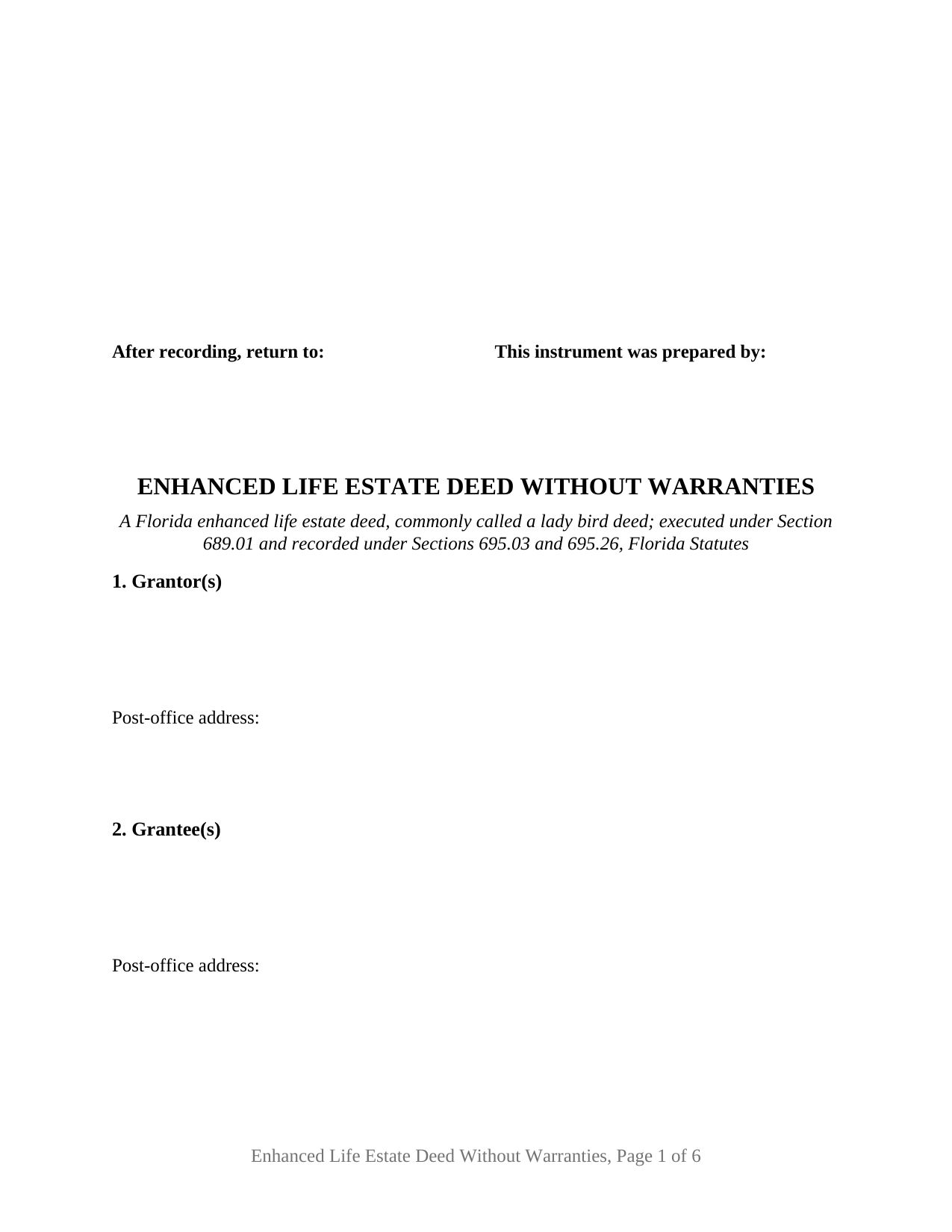 Hillsborough County Enhanced Life Estate Deed Without Warranties Form
