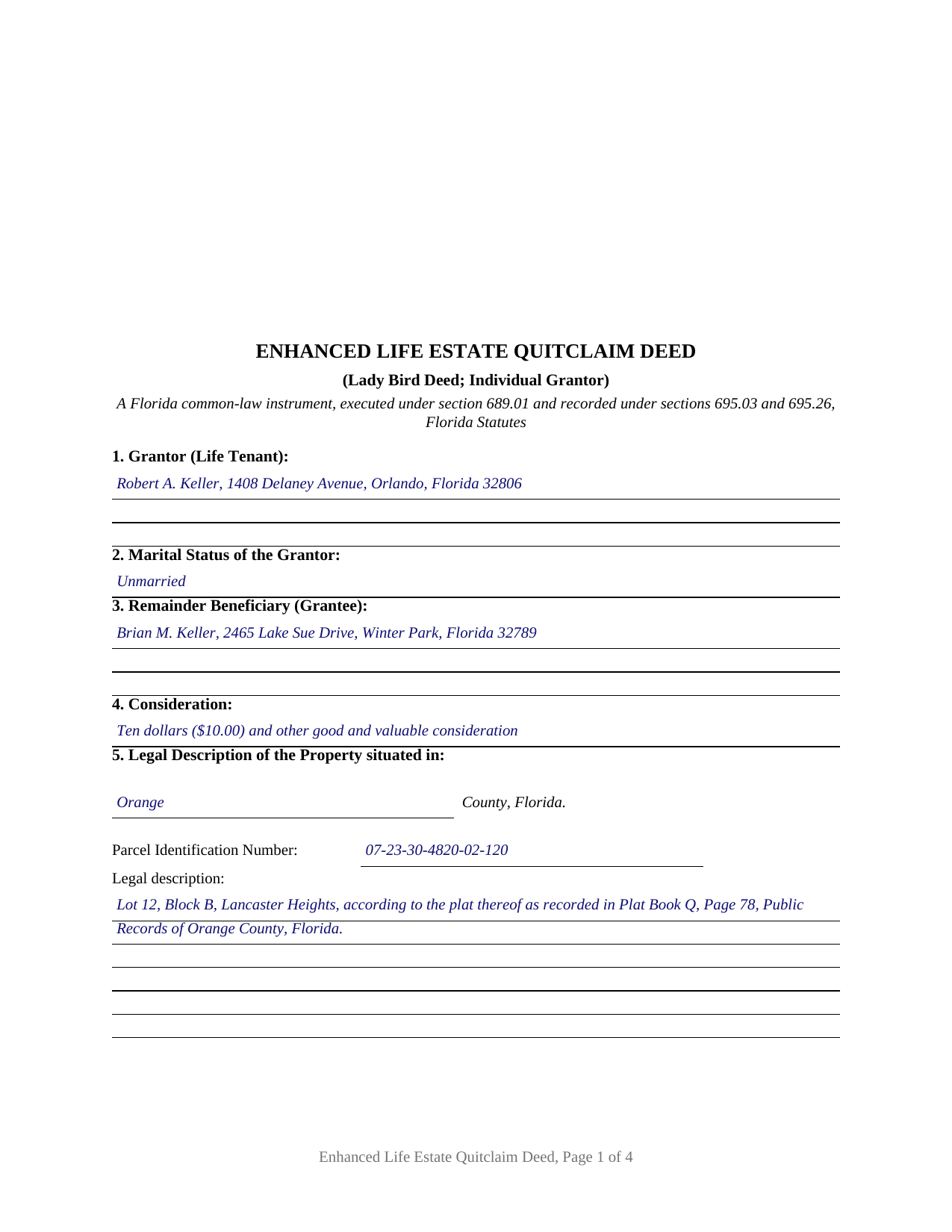 Gilchrist County Completed Example of the Enhanced Life Estate Quitclaim Deed (Individual Grantor) Document