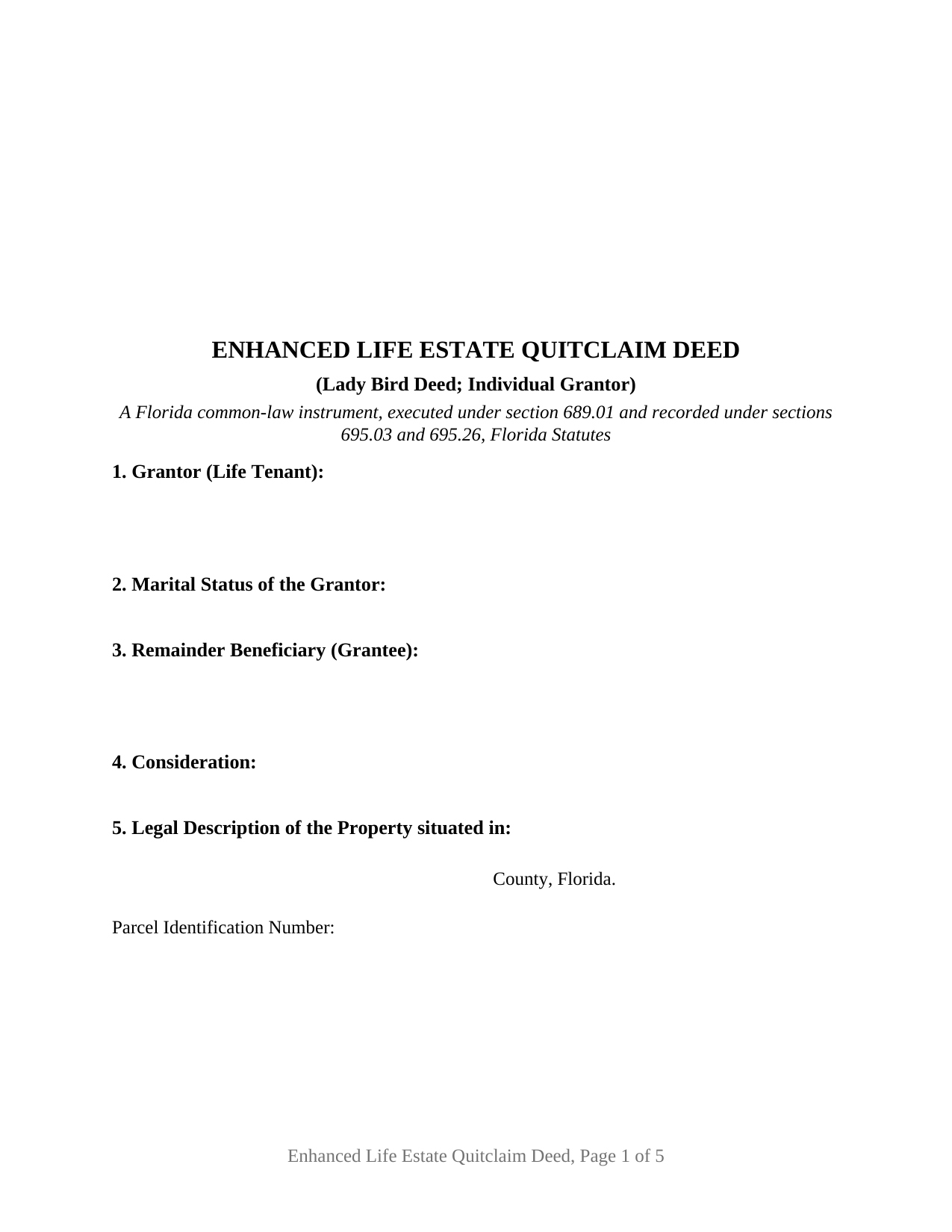 Miami-dade County Enhanced Life Estate Quitclaim Deed (Individual Grantor) Form