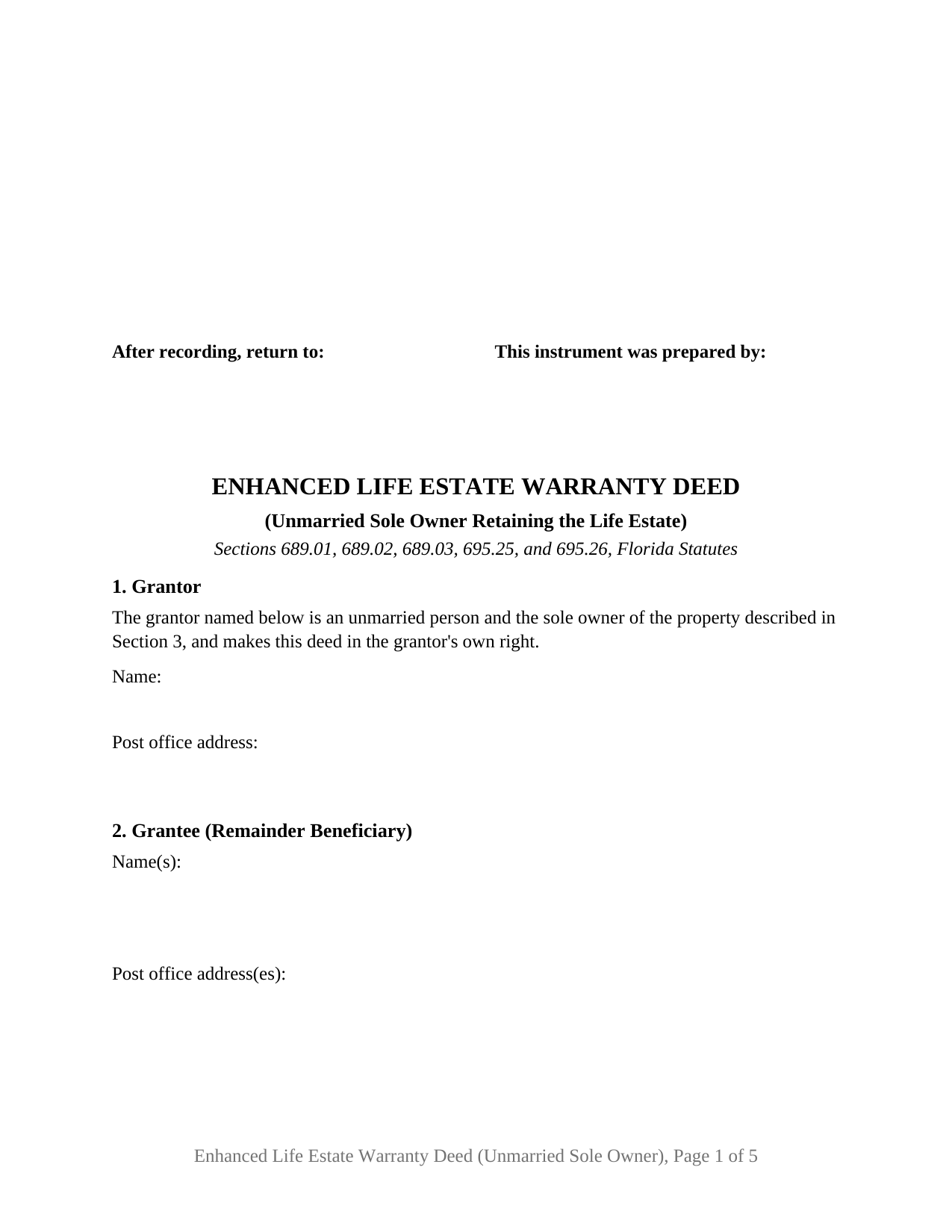 Florida Enhanced Life Estate Warranty Deed (Unmarried Sole Owner)