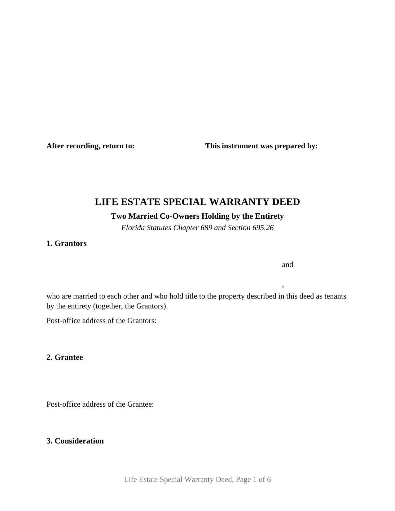 Florida Life Estate Special Warranty Deed (Two Married Co-Owners Holding by the Entirety)