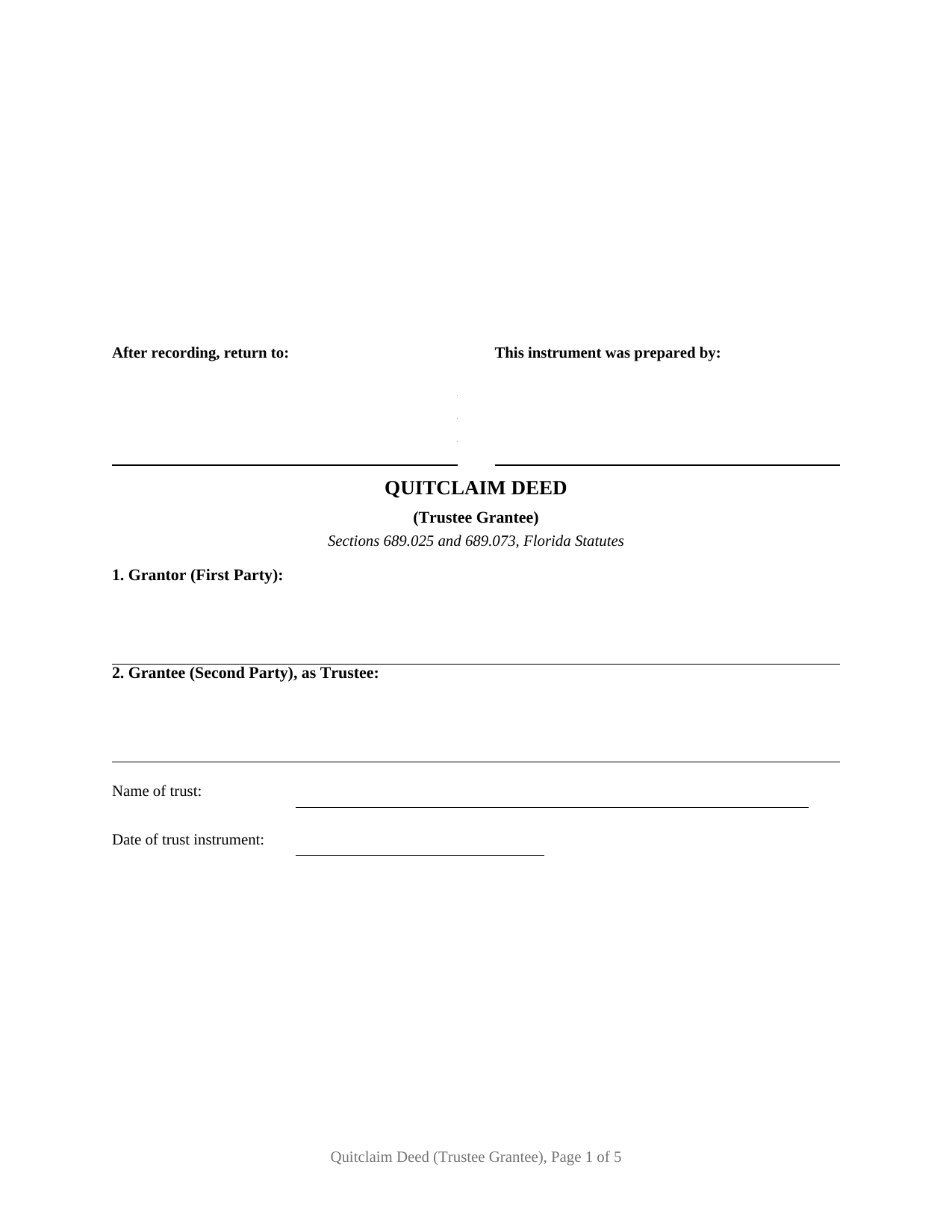 Florida Quitclaim Deed (Trustee Grantee)