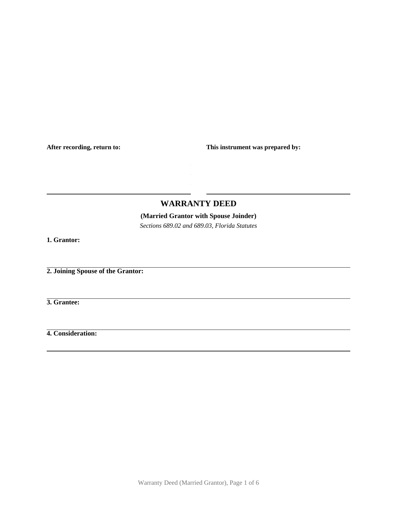 Florida Warranty Deed (Married Grantor with Spouse Joinder)