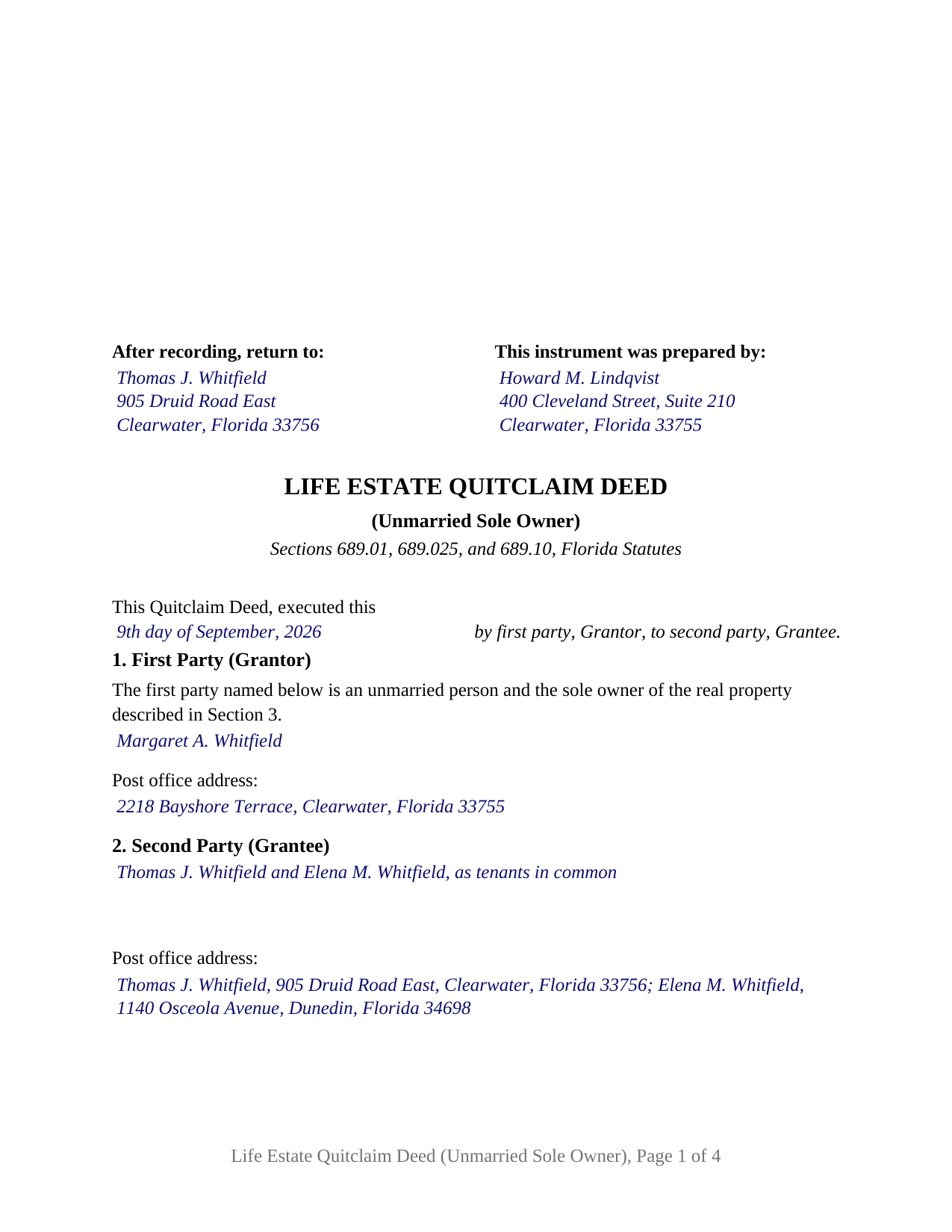 Seminole County Completed Example of the Life Estate Quitclaim Deed (Unmarried Sole Owner) Document
