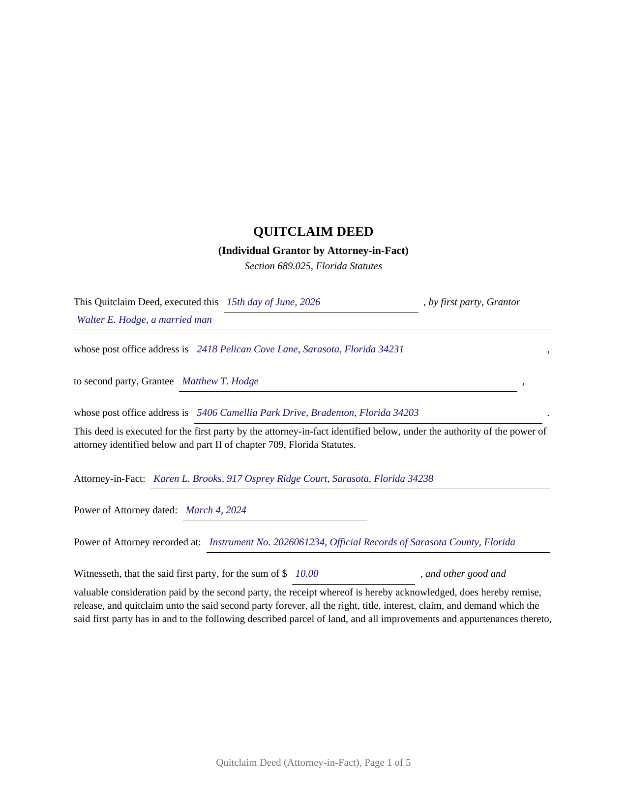Madison County Completed Example of the Quitclaim Deed (Individual Grantor by Attorney-in-Fact) Document
