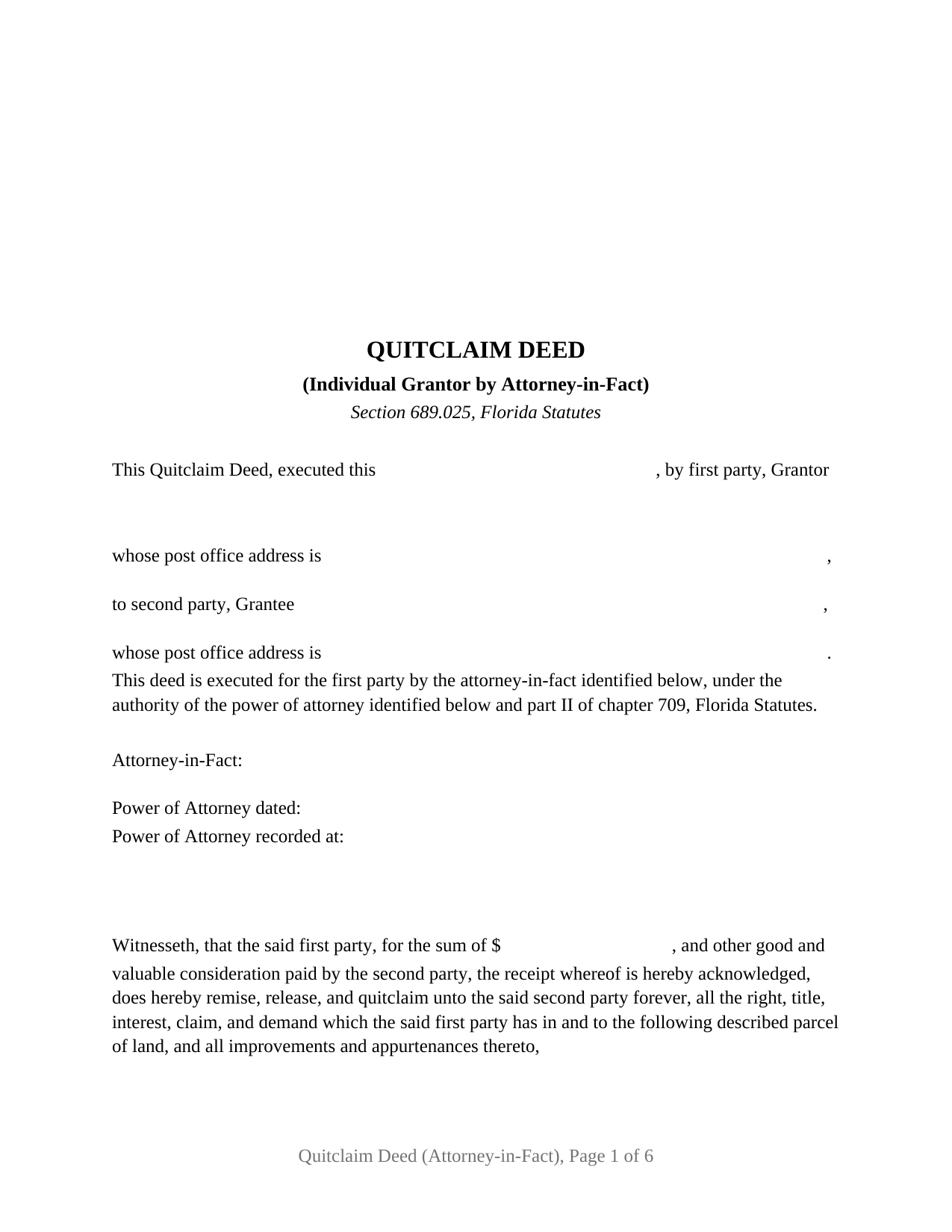 Gilchrist County Quitclaim Deed (Individual Grantor by Attorney-in-Fact) Form