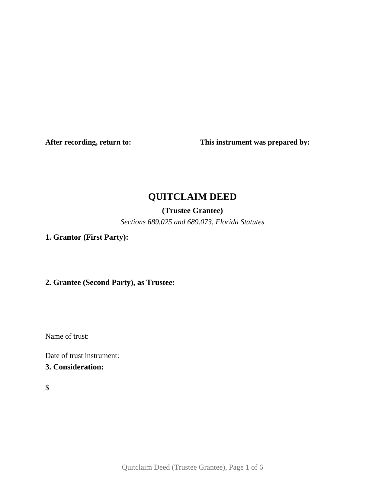 Gilchrist County Quitclaim Deed (Trustee Grantee) Form