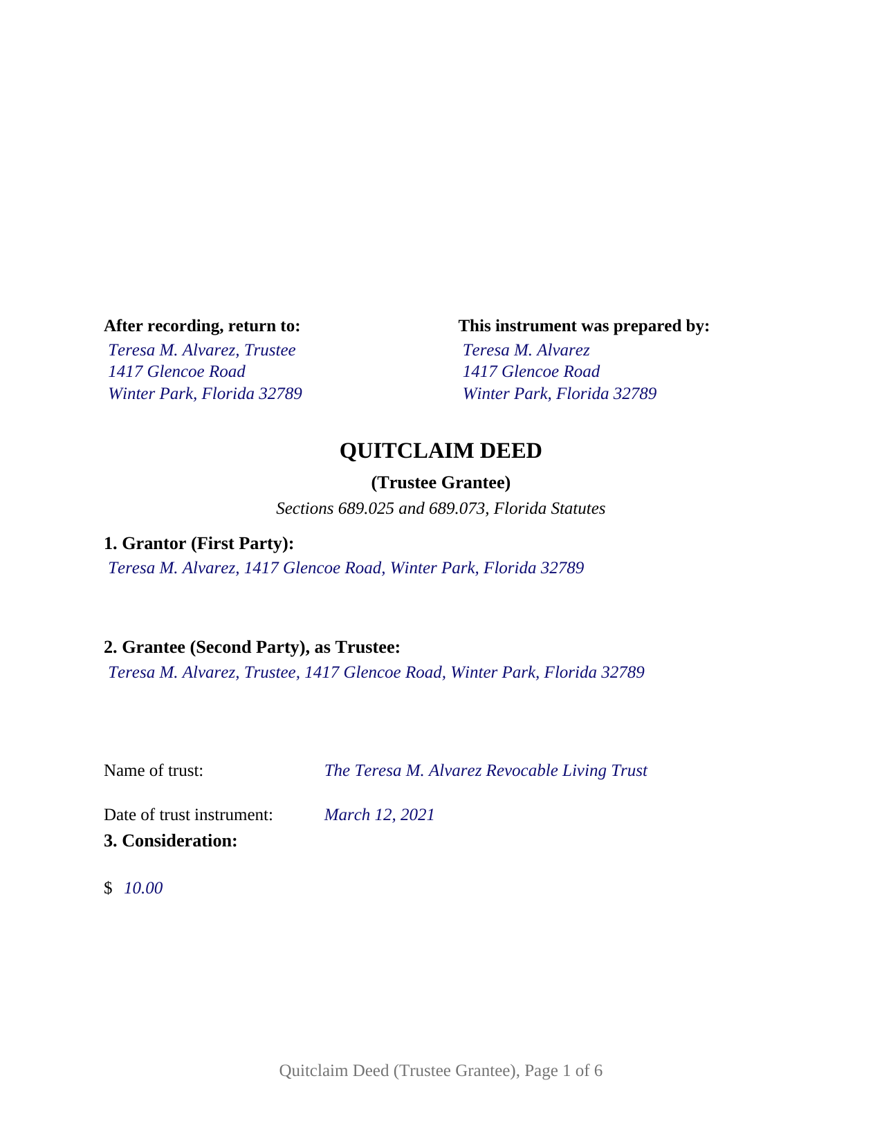 Gilchrist County Completed Example of the Quitclaim Deed (Trustee Grantee) Document