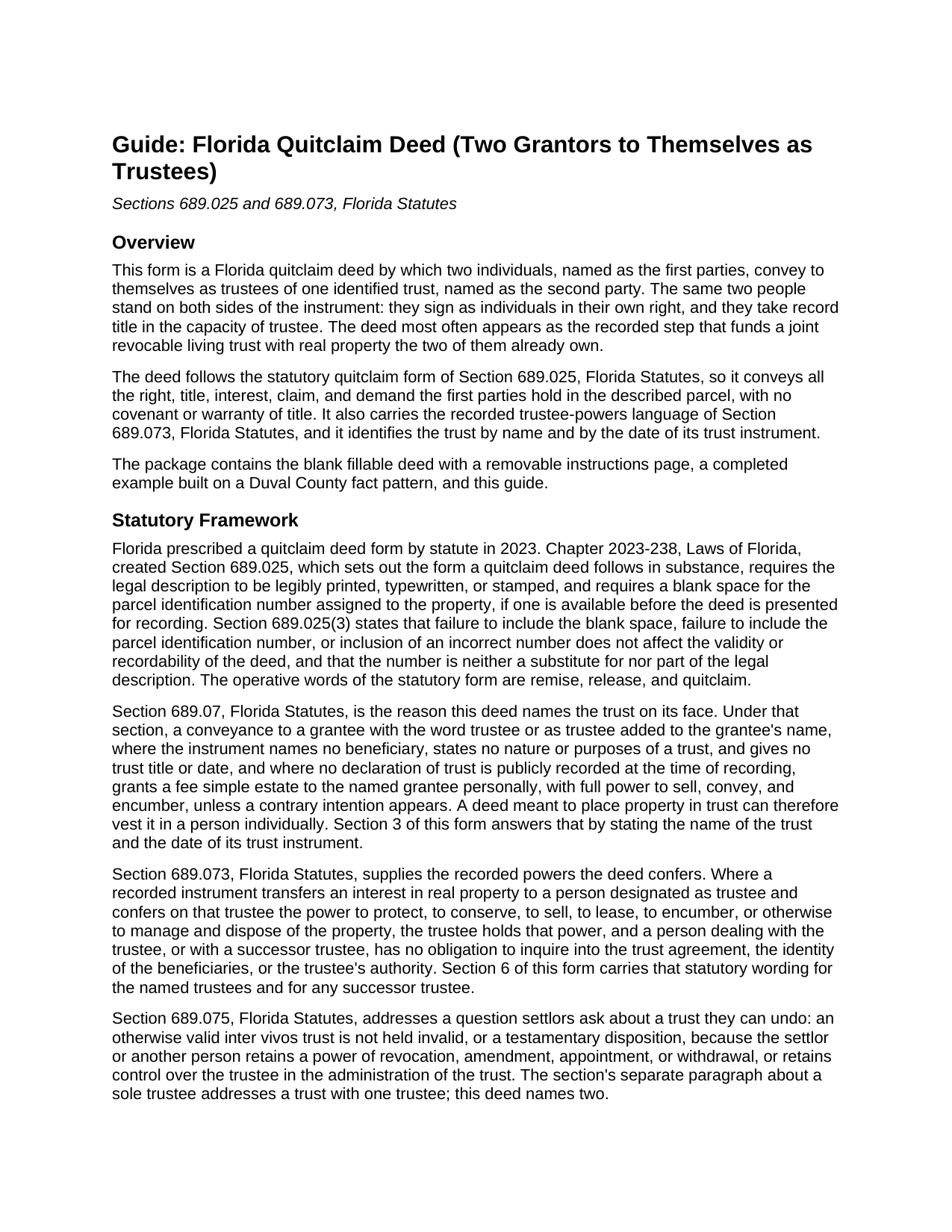 Levy County Quitclaim Deed (Two Grantors to Themselves as Trustees) Guide