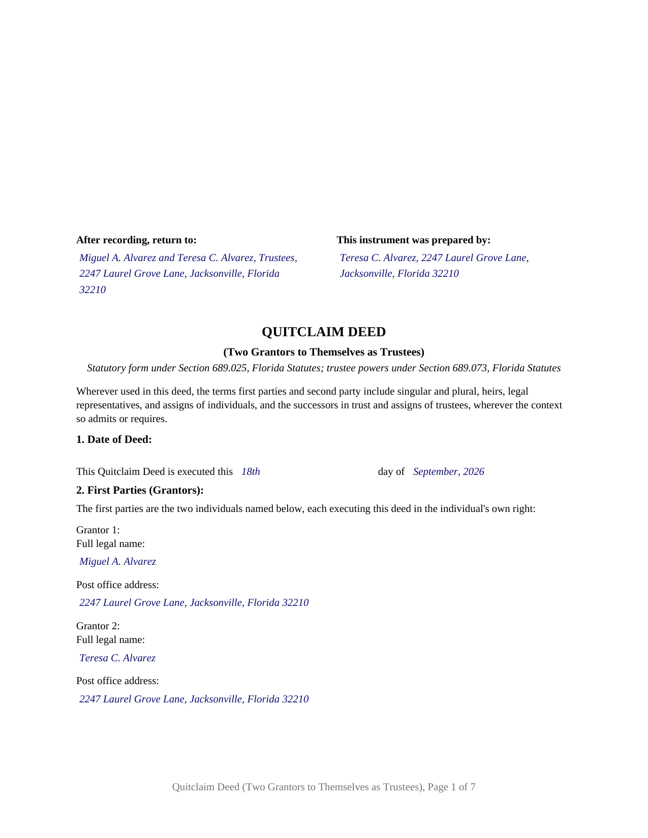 Okaloosa County Completed Example of the Quitclaim Deed (Two Grantors to Themselves as Trustees) Document