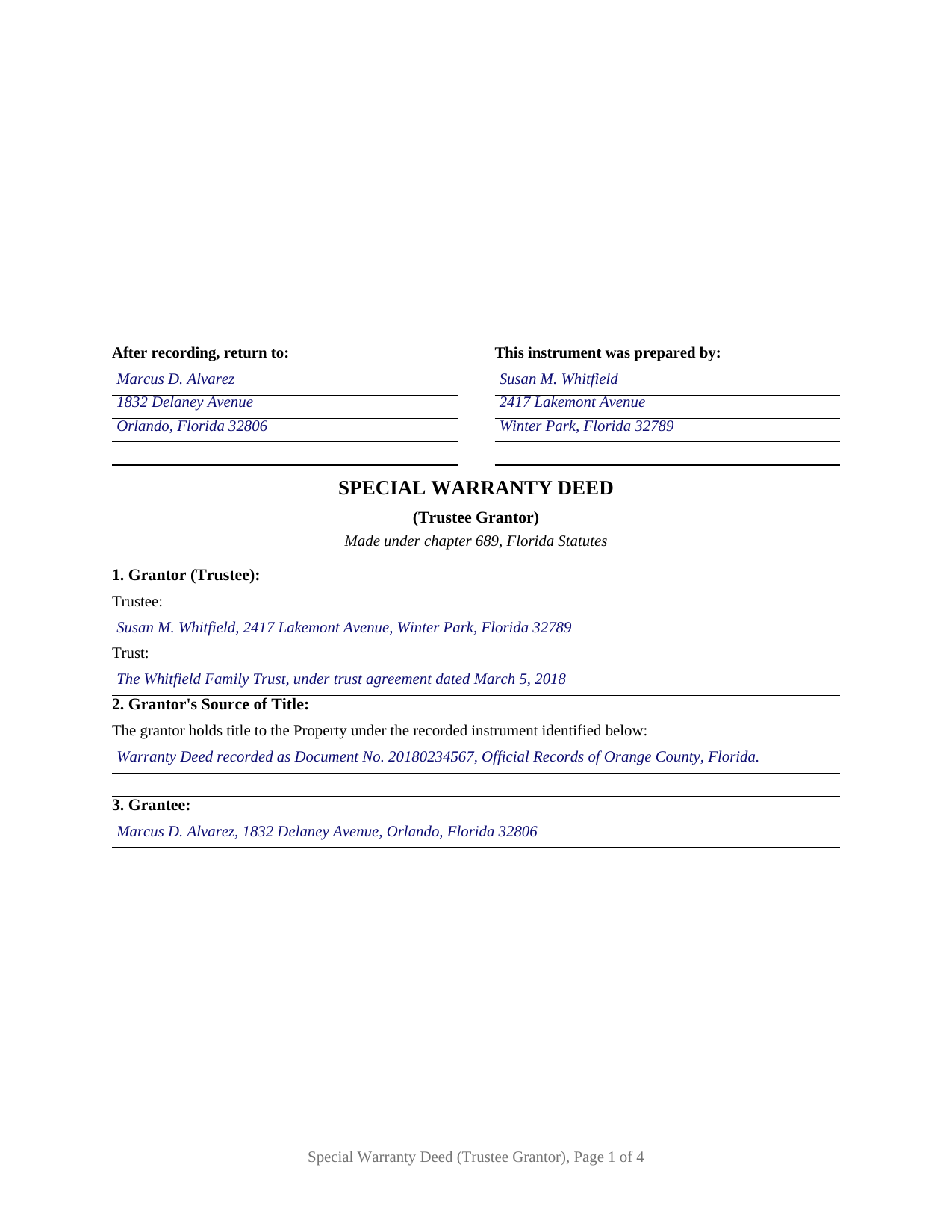Santa Rosa County Completed Example of the Special Warranty Deed (Trustee Grantor) Document